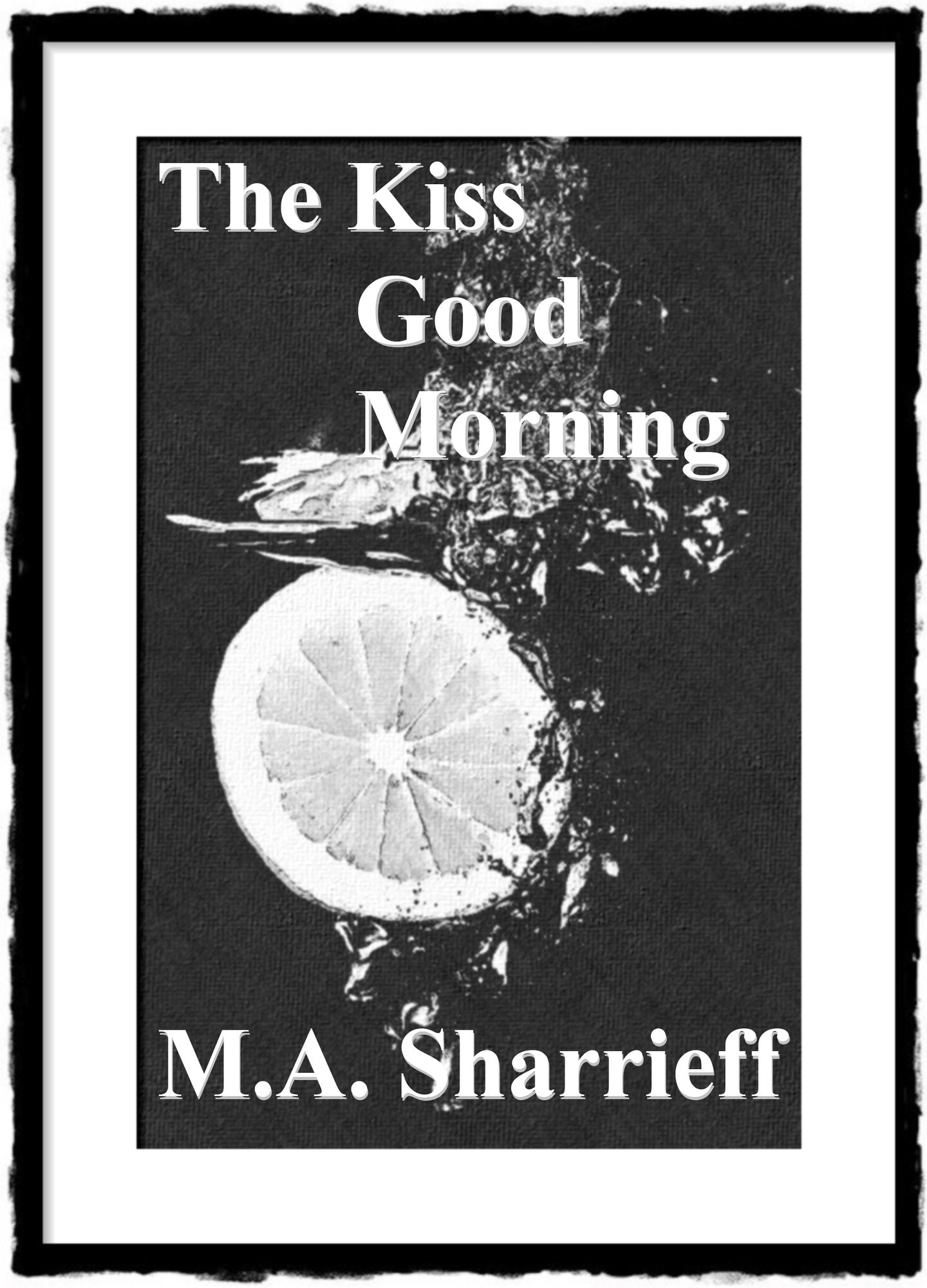 The Kiss Good Morning