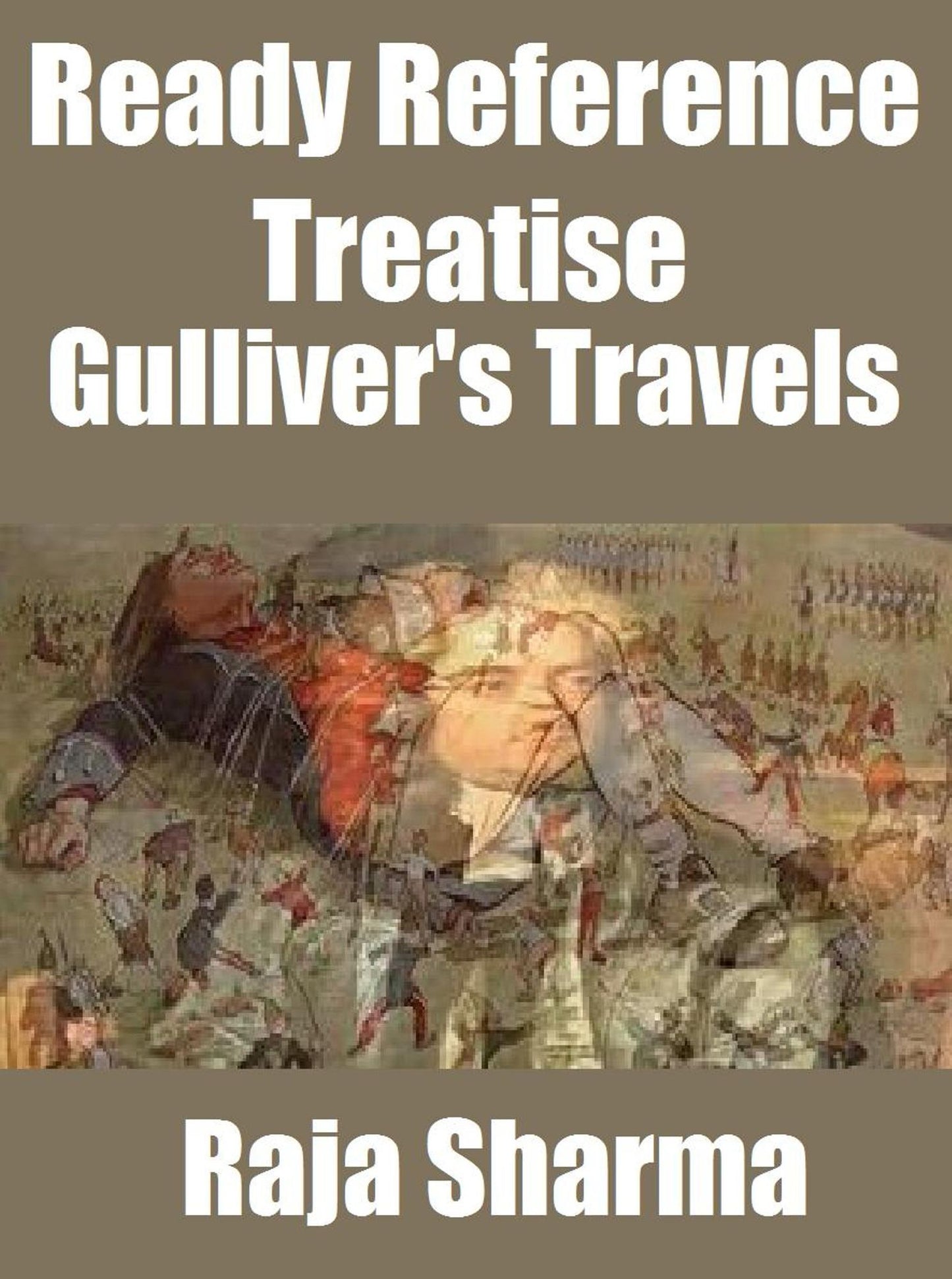 Ready Reference Treatise: Gulliver's Travels