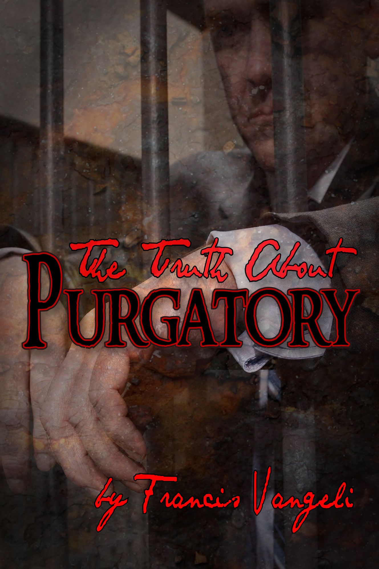 The Truth about Purgatory