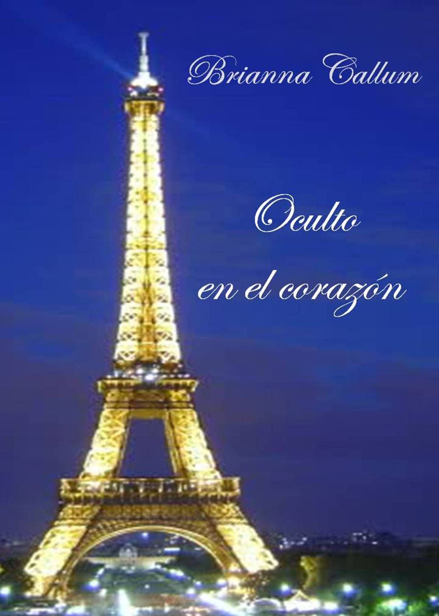 Oculto en el corazón