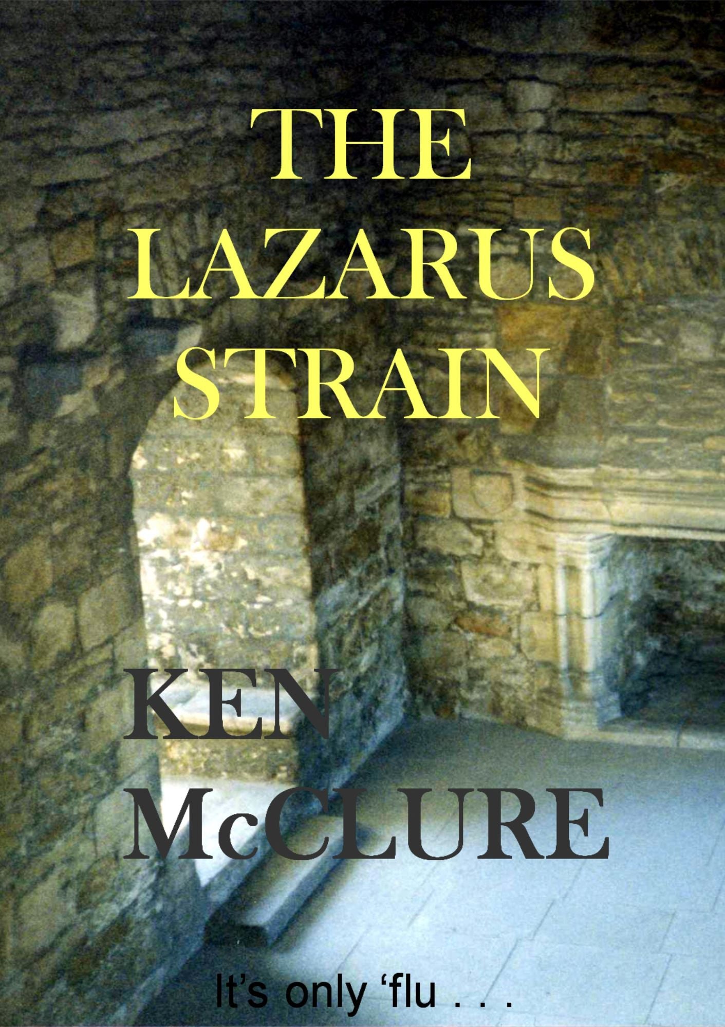 The Lazarus Strain