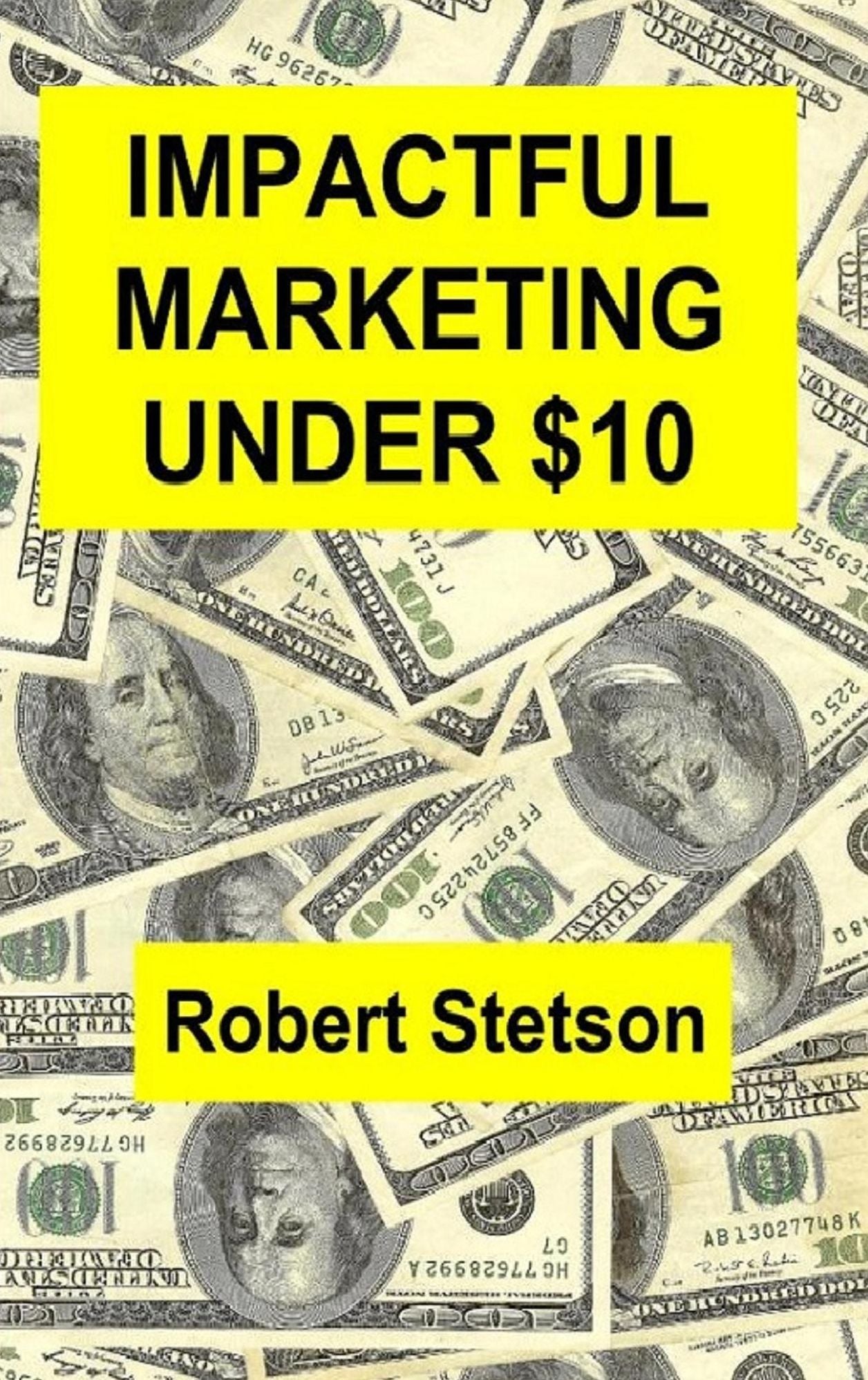 Impactful Marketing Under $10