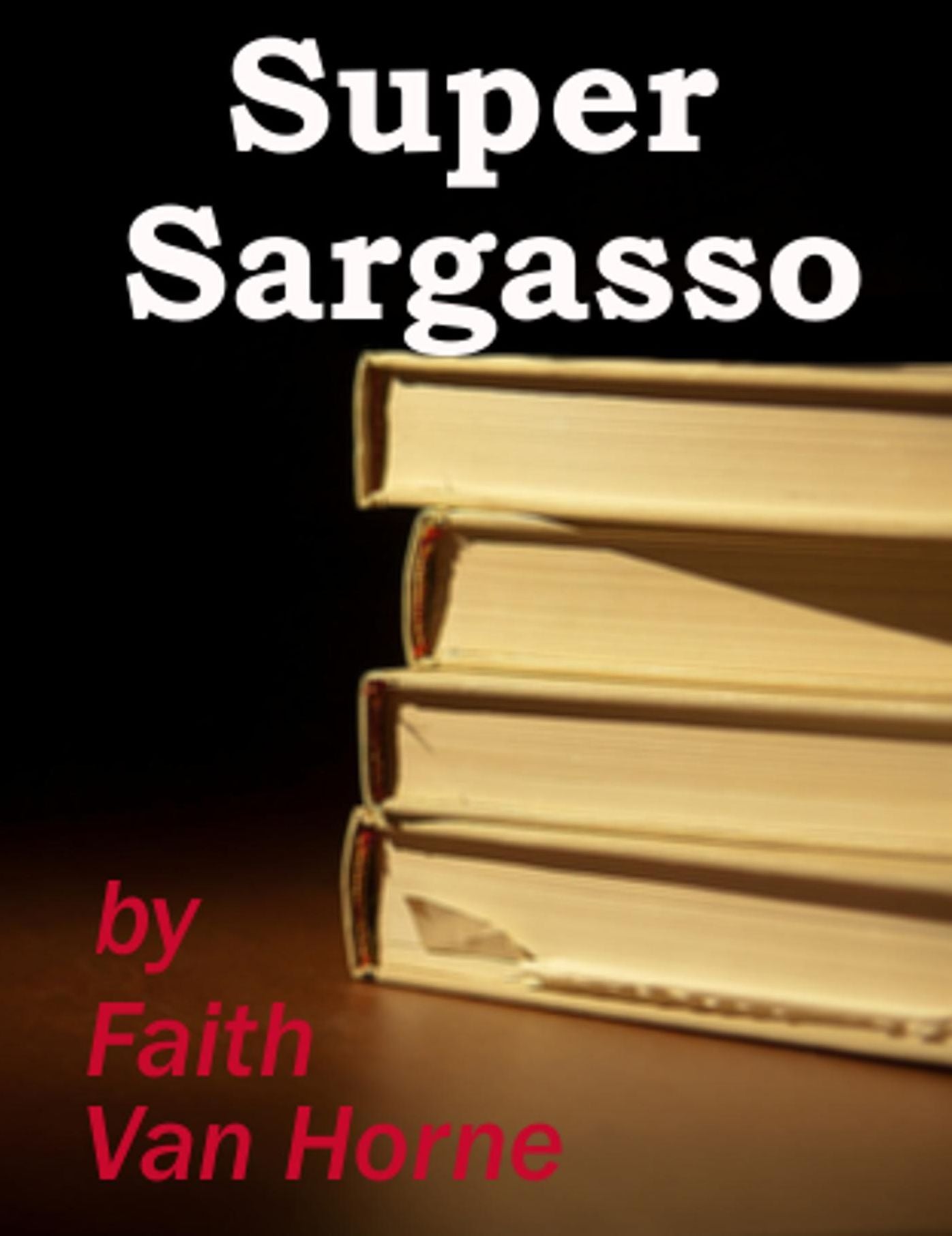 Super Sargasso