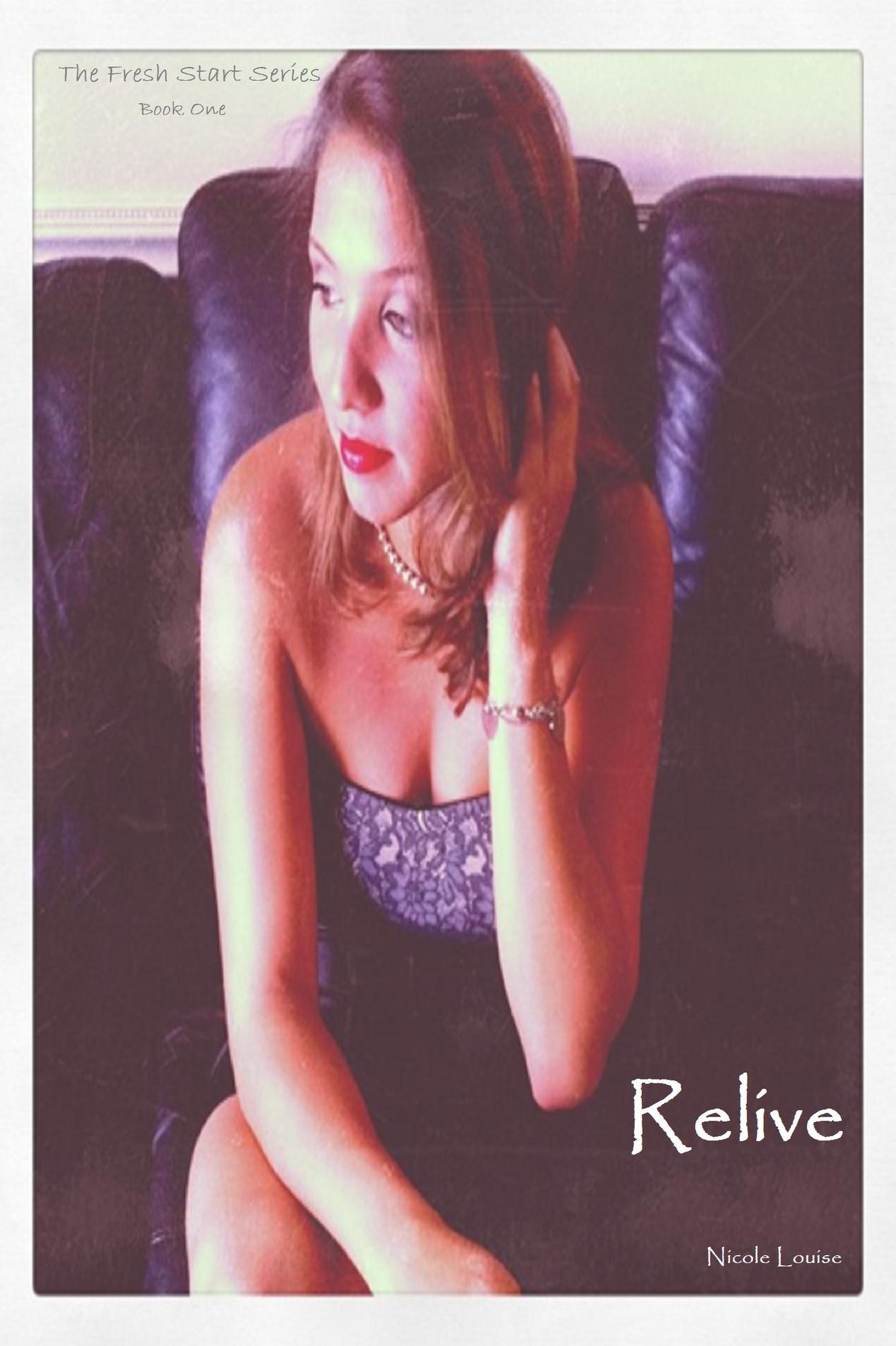 Relive (Fresh Start Series, Book 1)