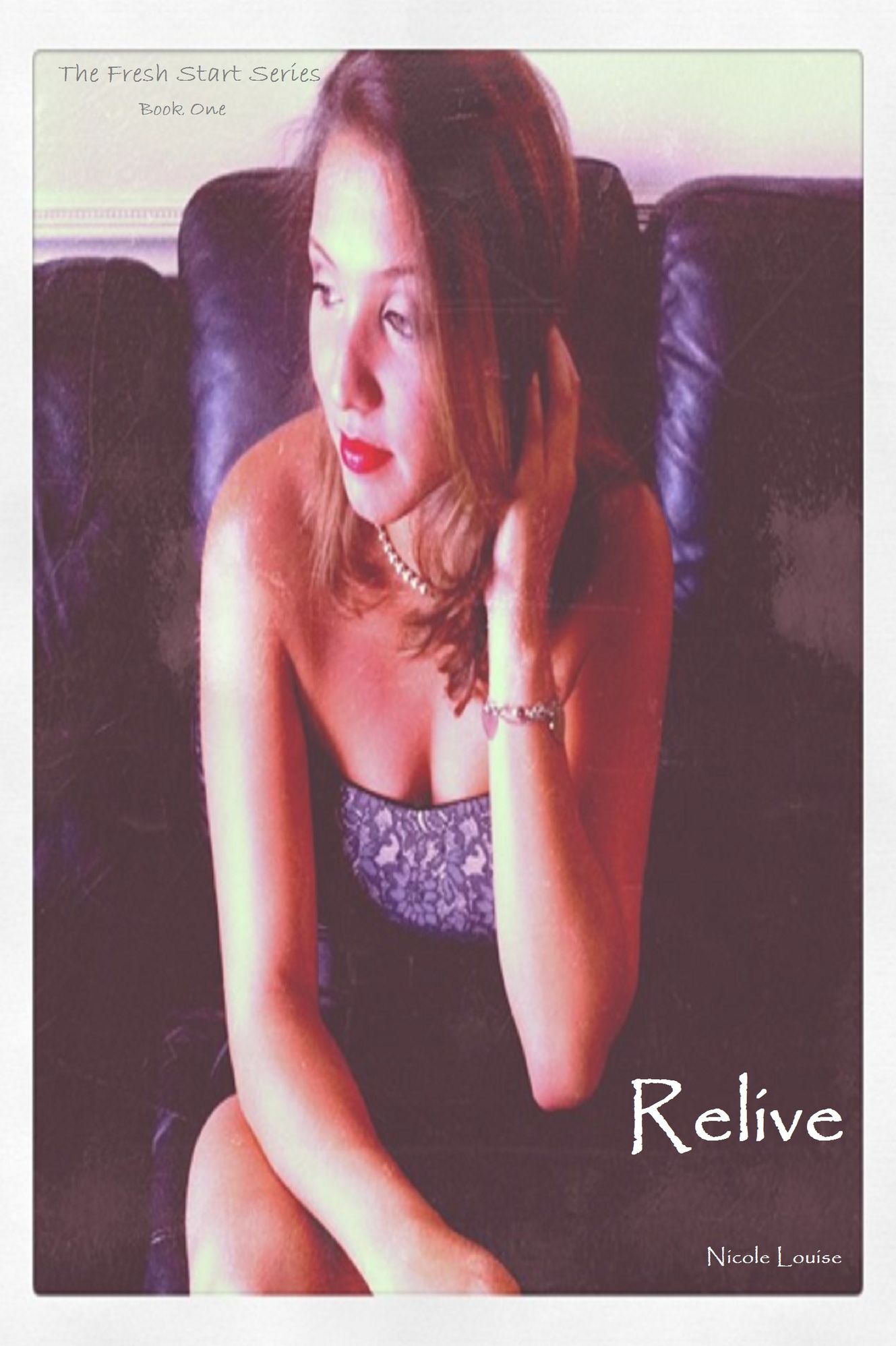 Relive (Fresh Start Series, Book 1)
