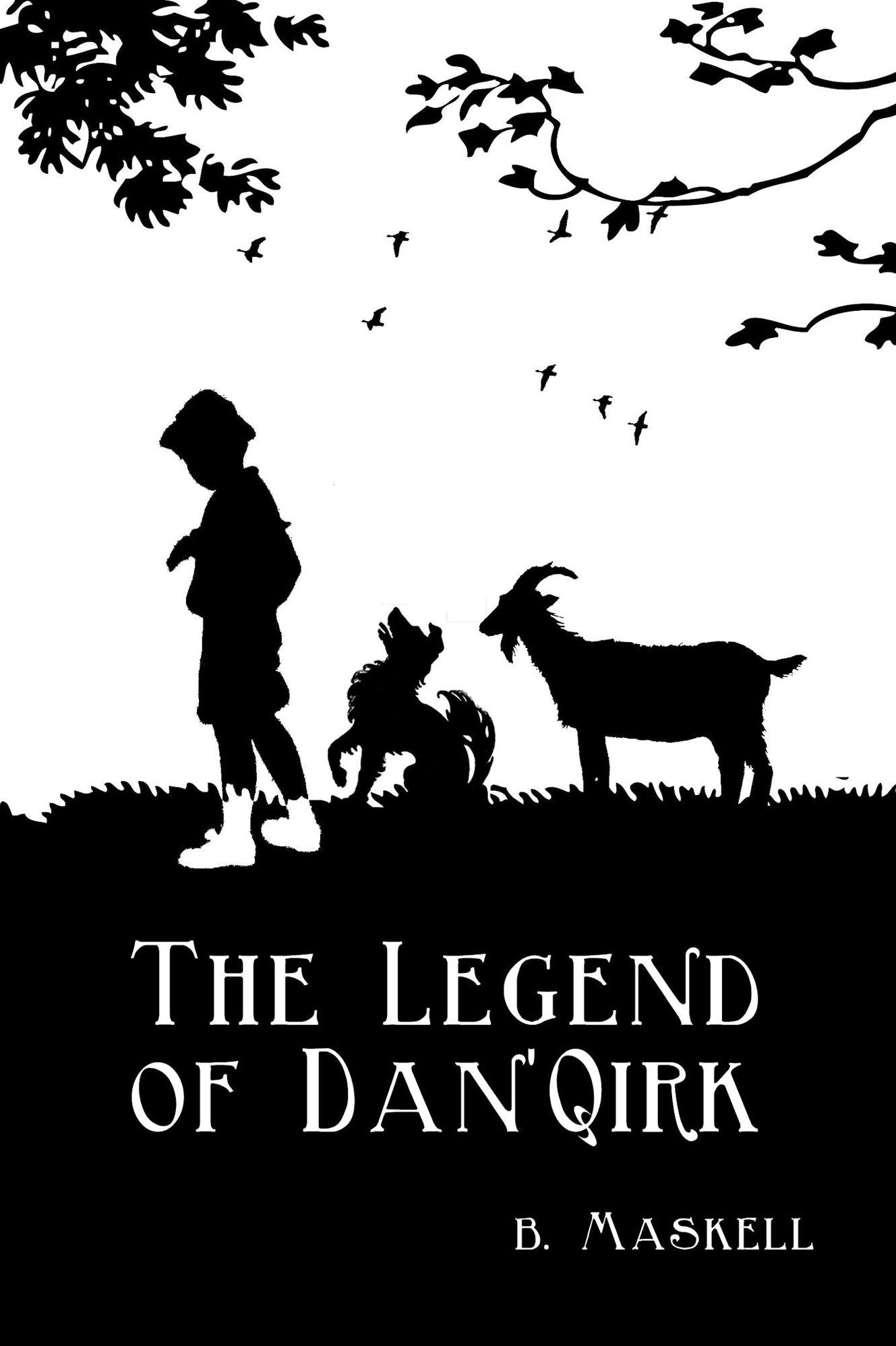 The legend of Dan'Qirk