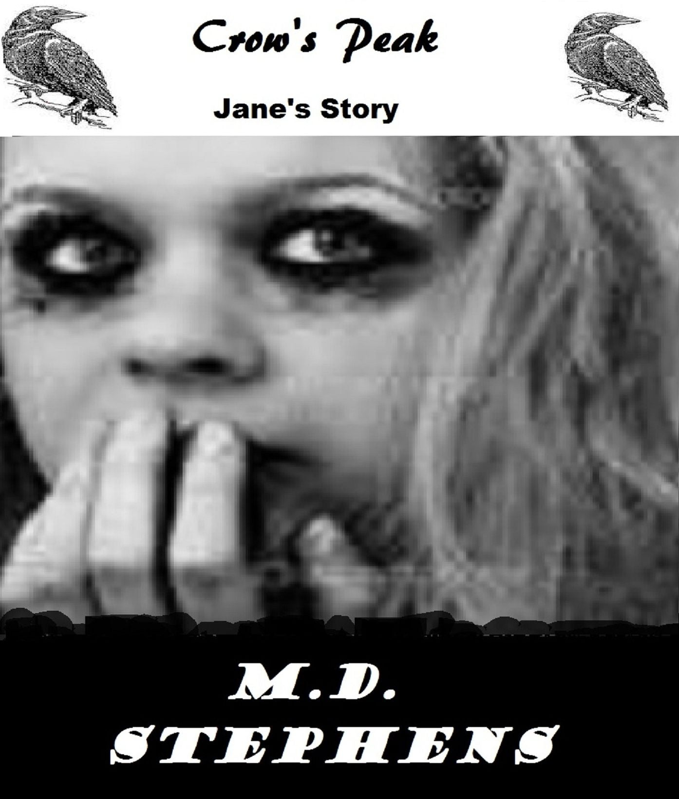 Crow's Peak (Jane's Story)