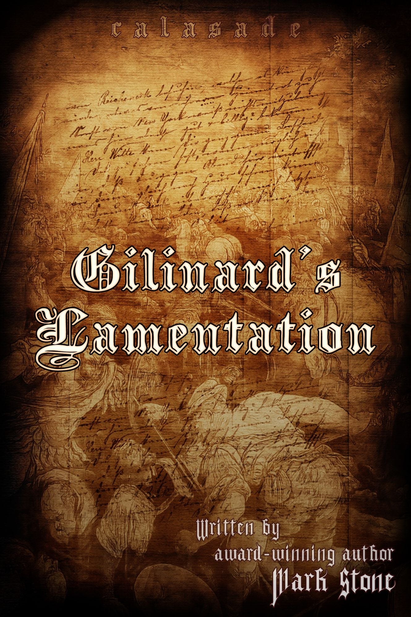 Calasade: Gilinard's Lamentation