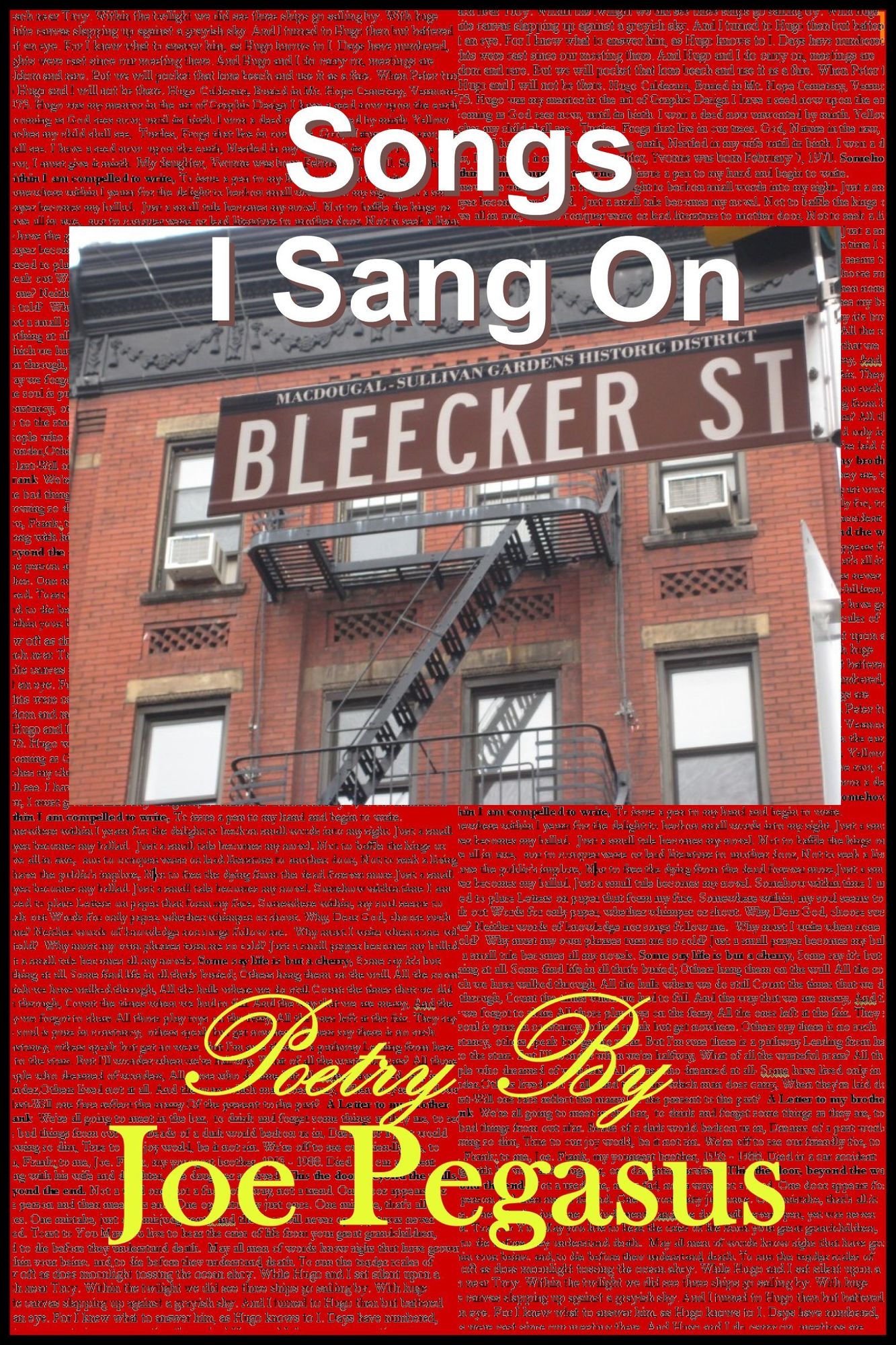 Songs I Sang On Bleecker St.