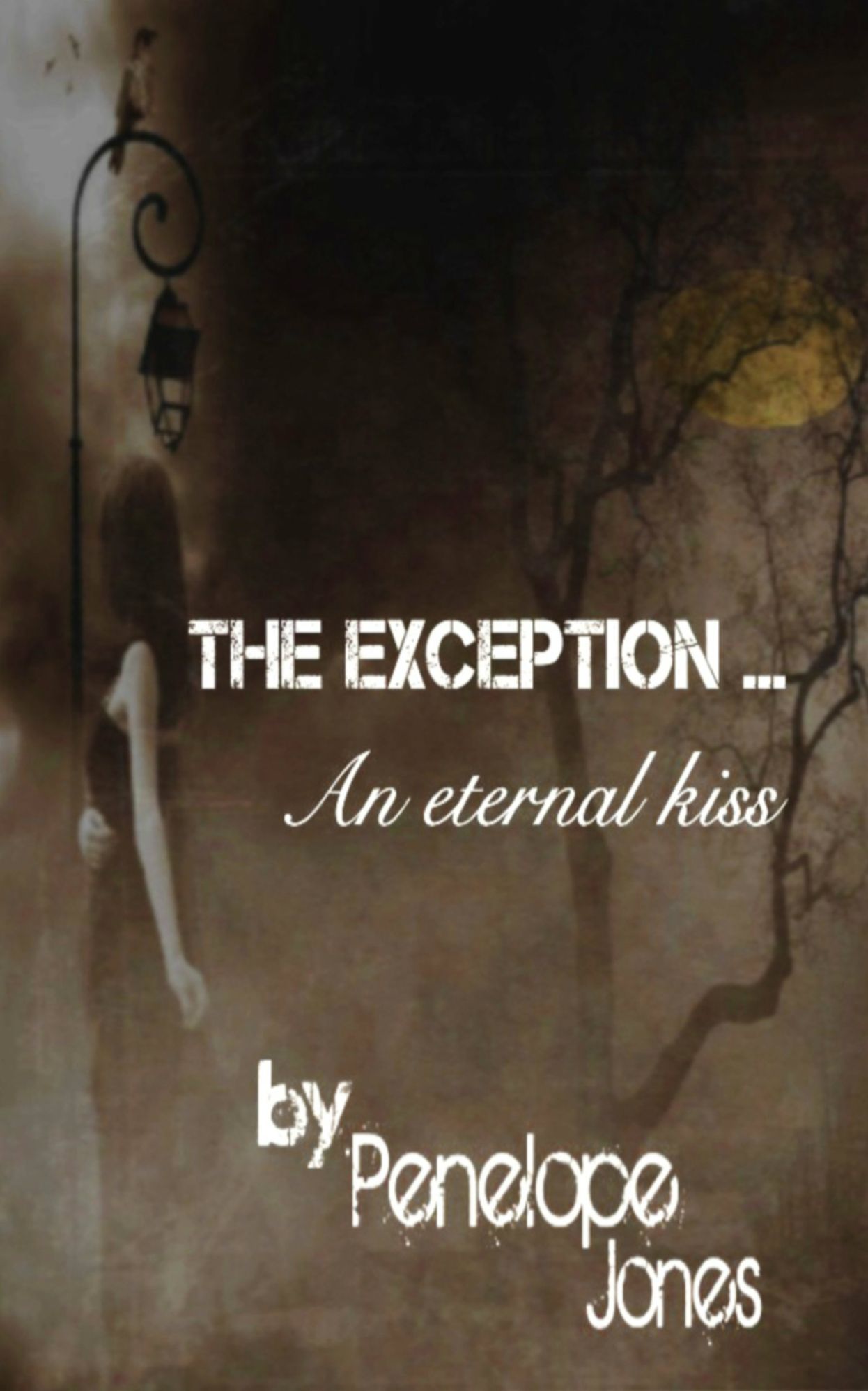 The Exception: an eternal kiss