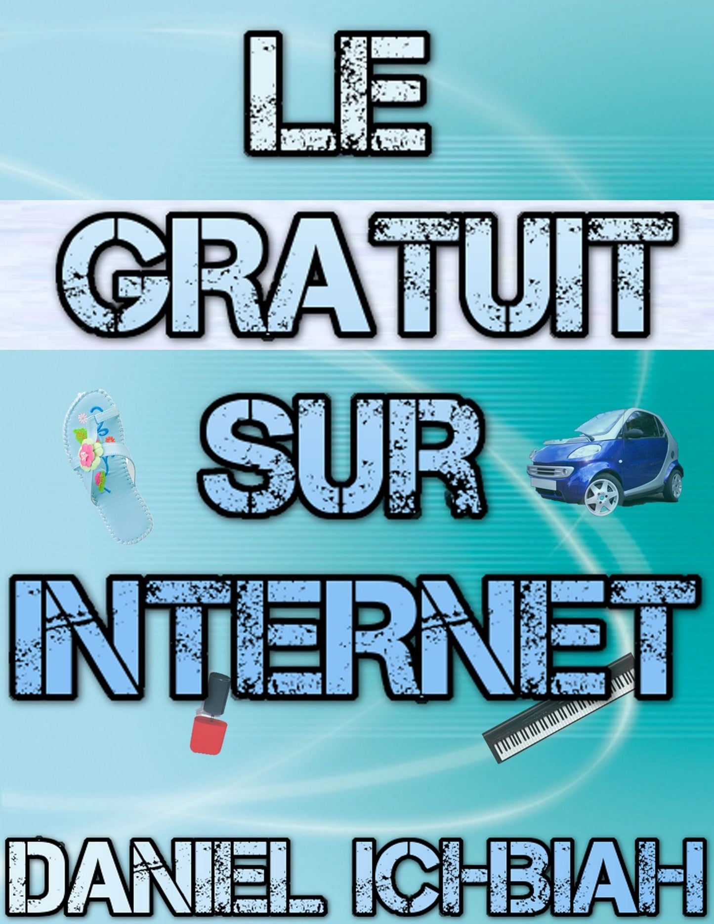 Le Gratuit sur Internet