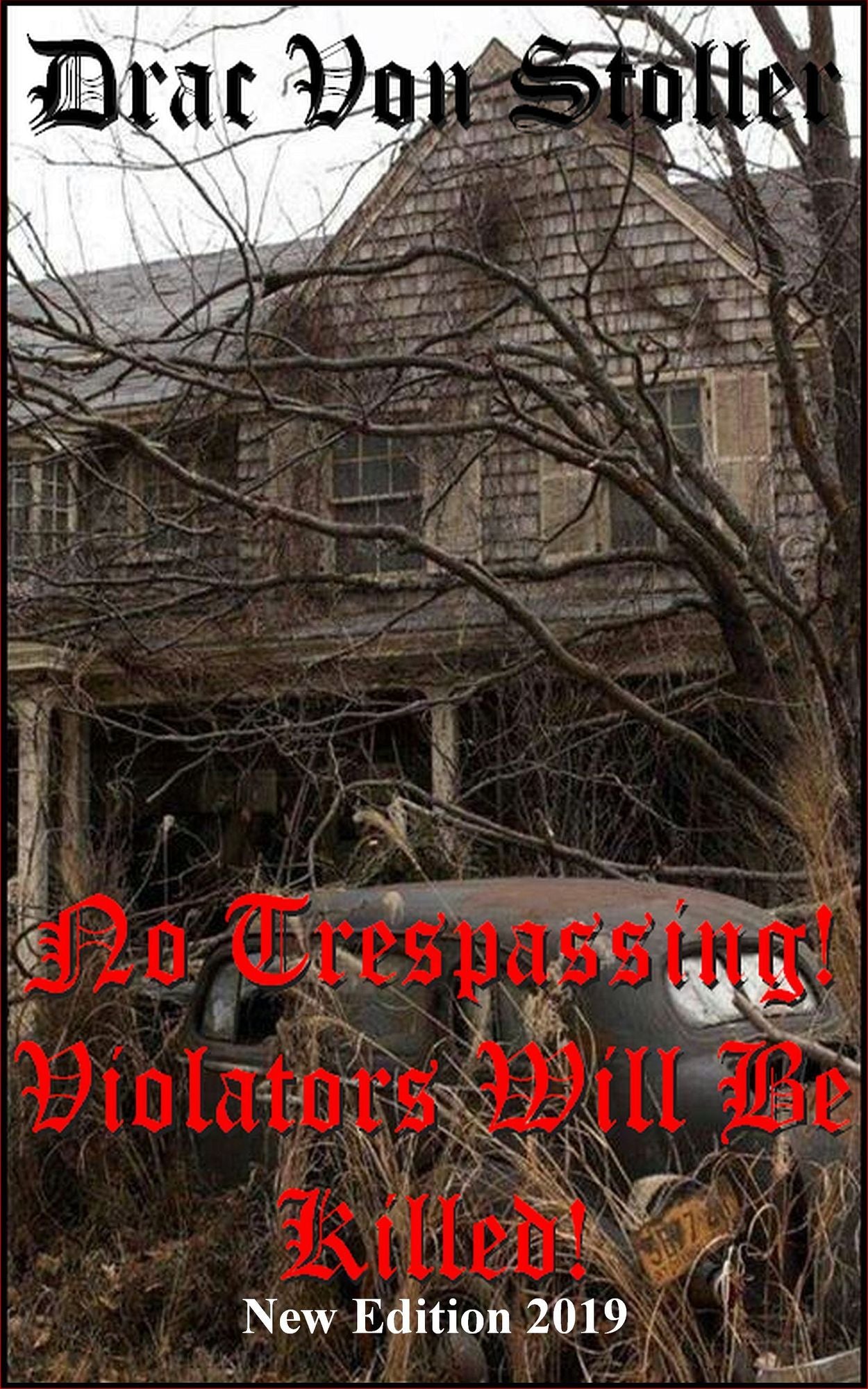 No Trespassing !