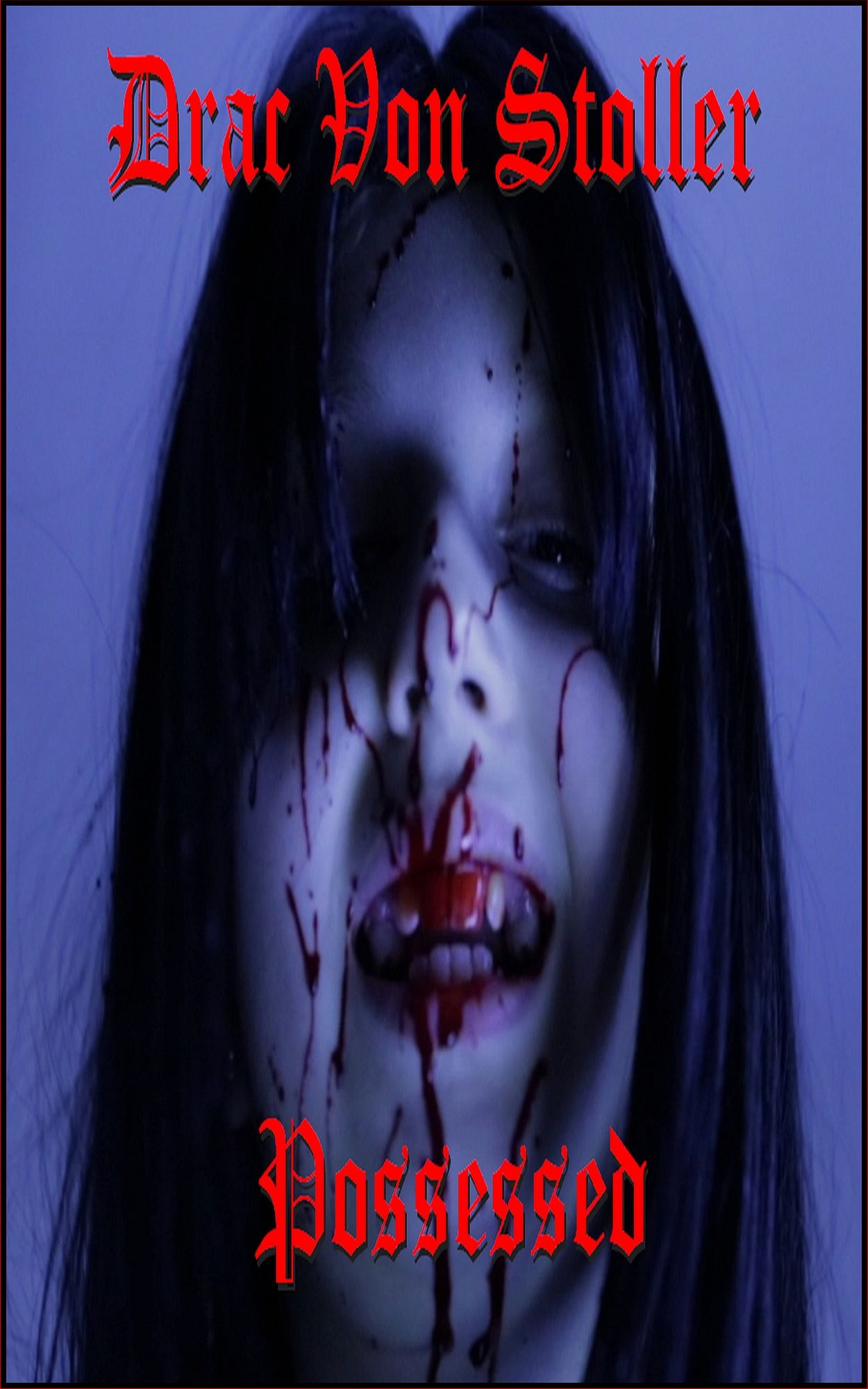 Possessed
