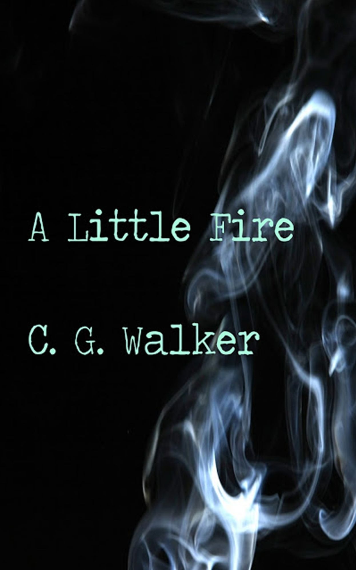 A Little Fire