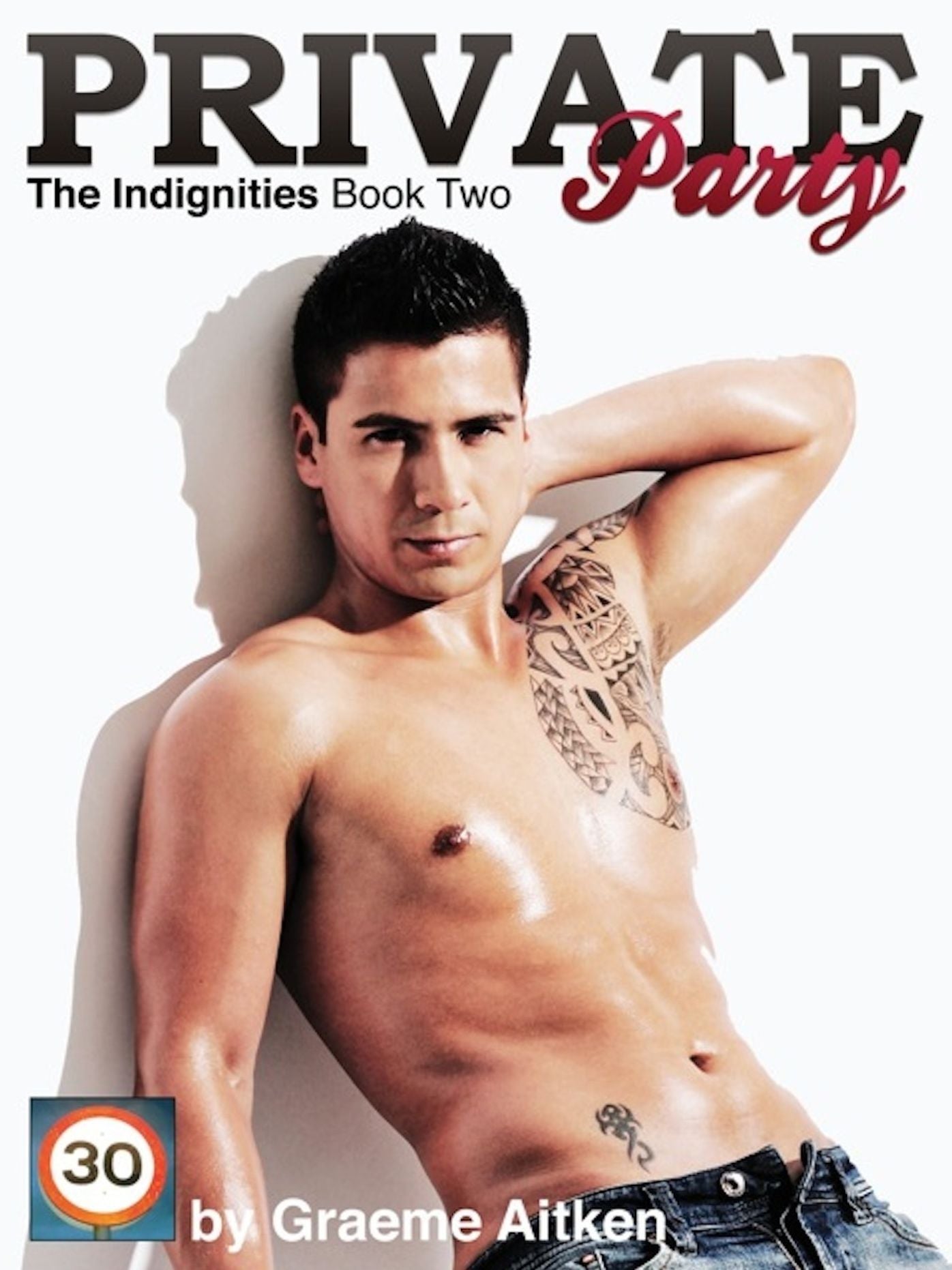Private Party: The Indignities Book Two