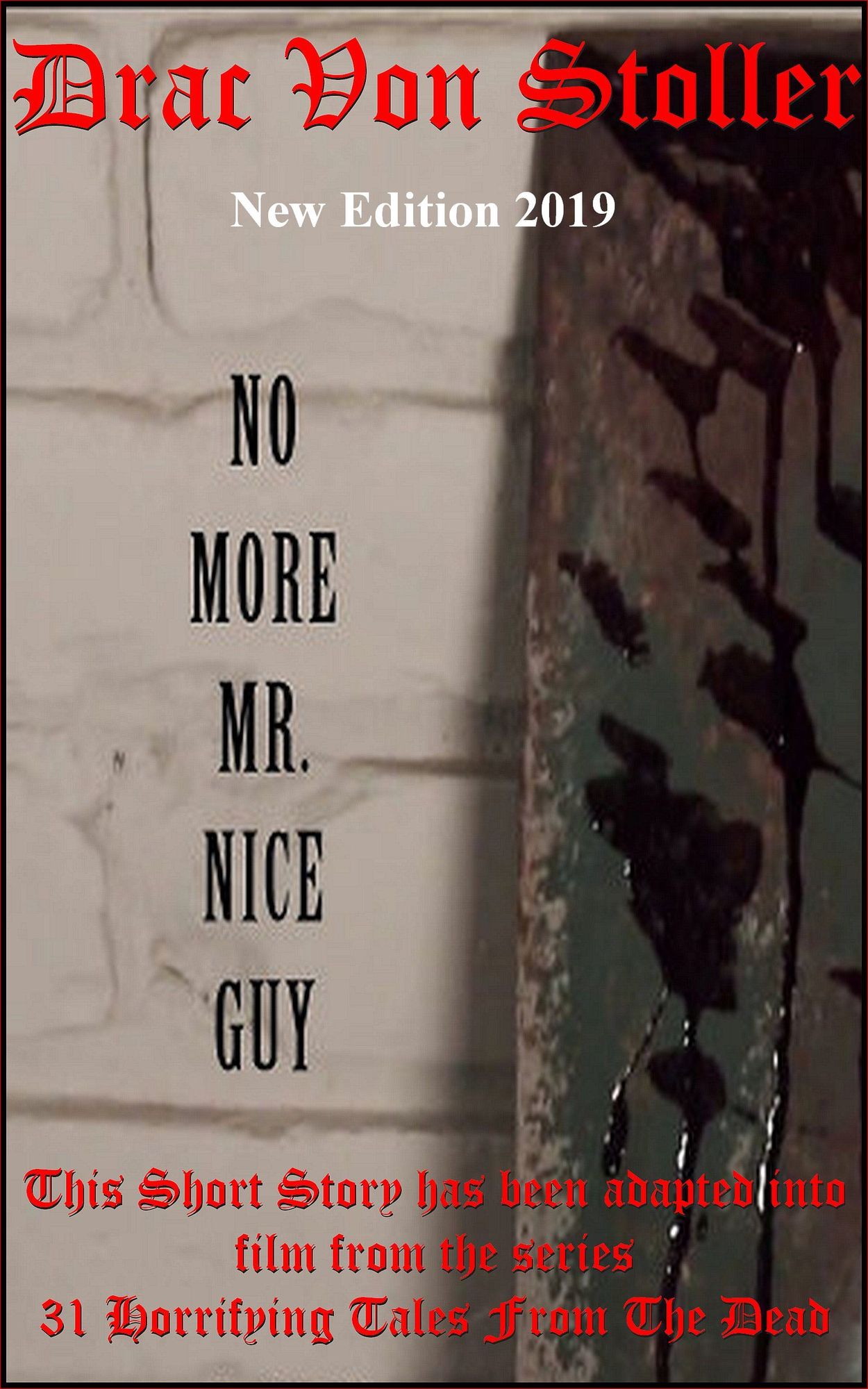 No More Mr. Nice Guy