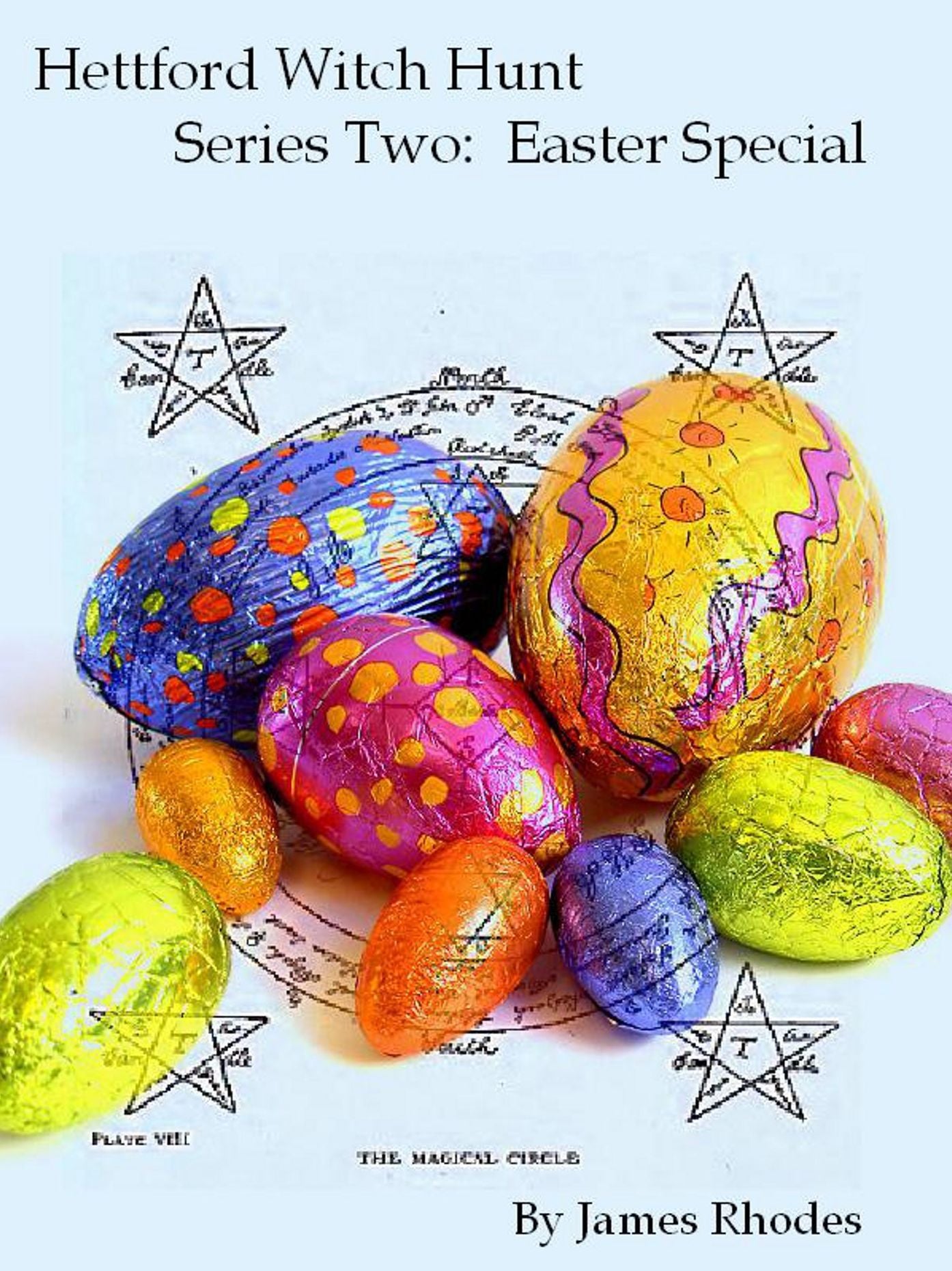 Hettford Witch Hunt: Easter Special
