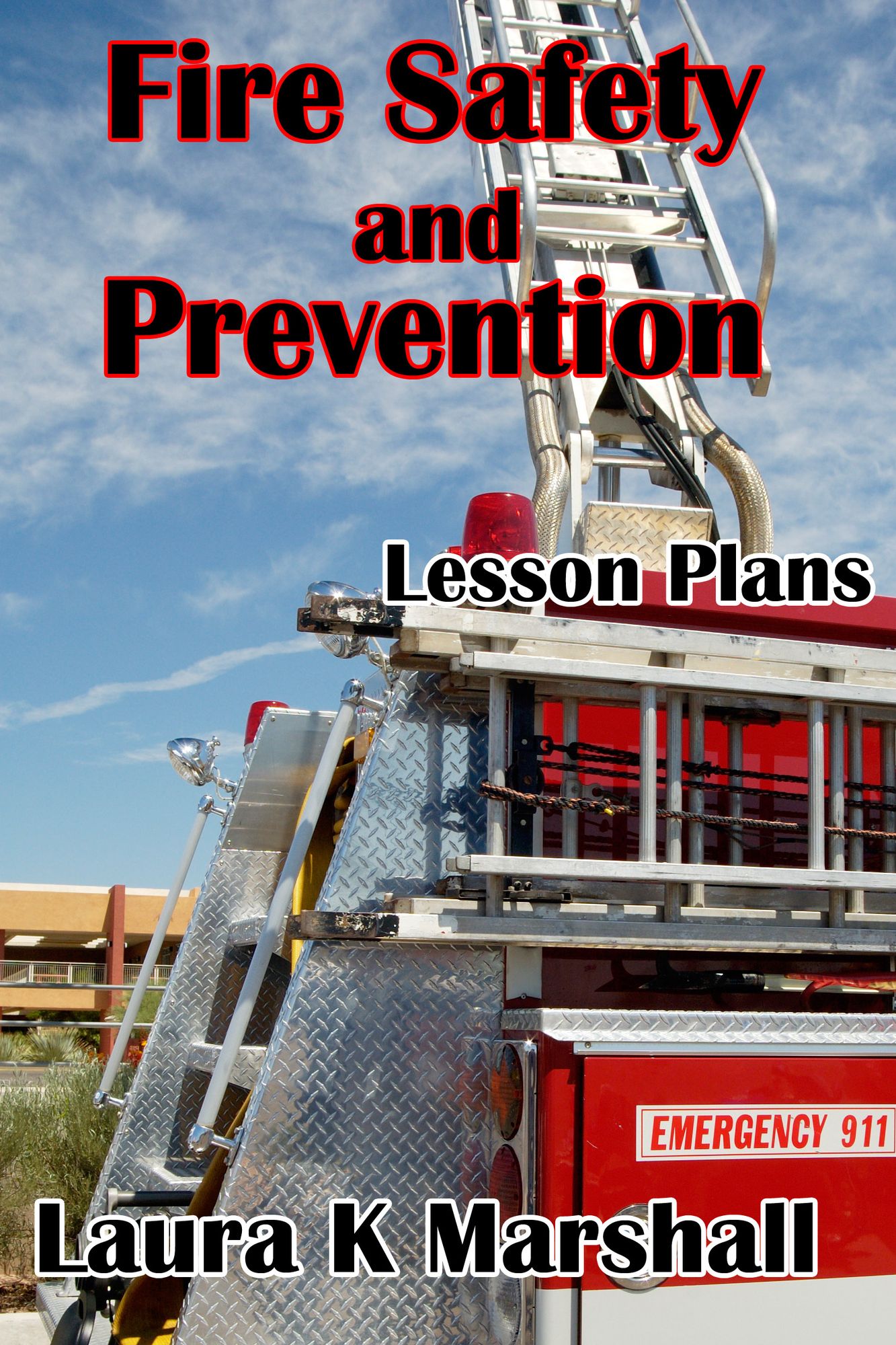 Fire Safety and Prevention
