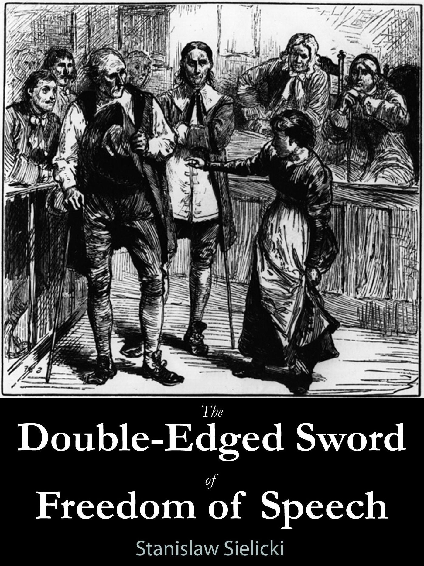 The Double-Edged Sword of Freedom of Speech