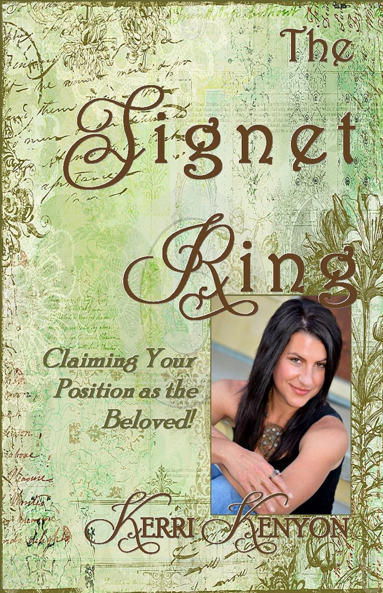 The Signet Ring: Claiming Your Position as the Beloved!