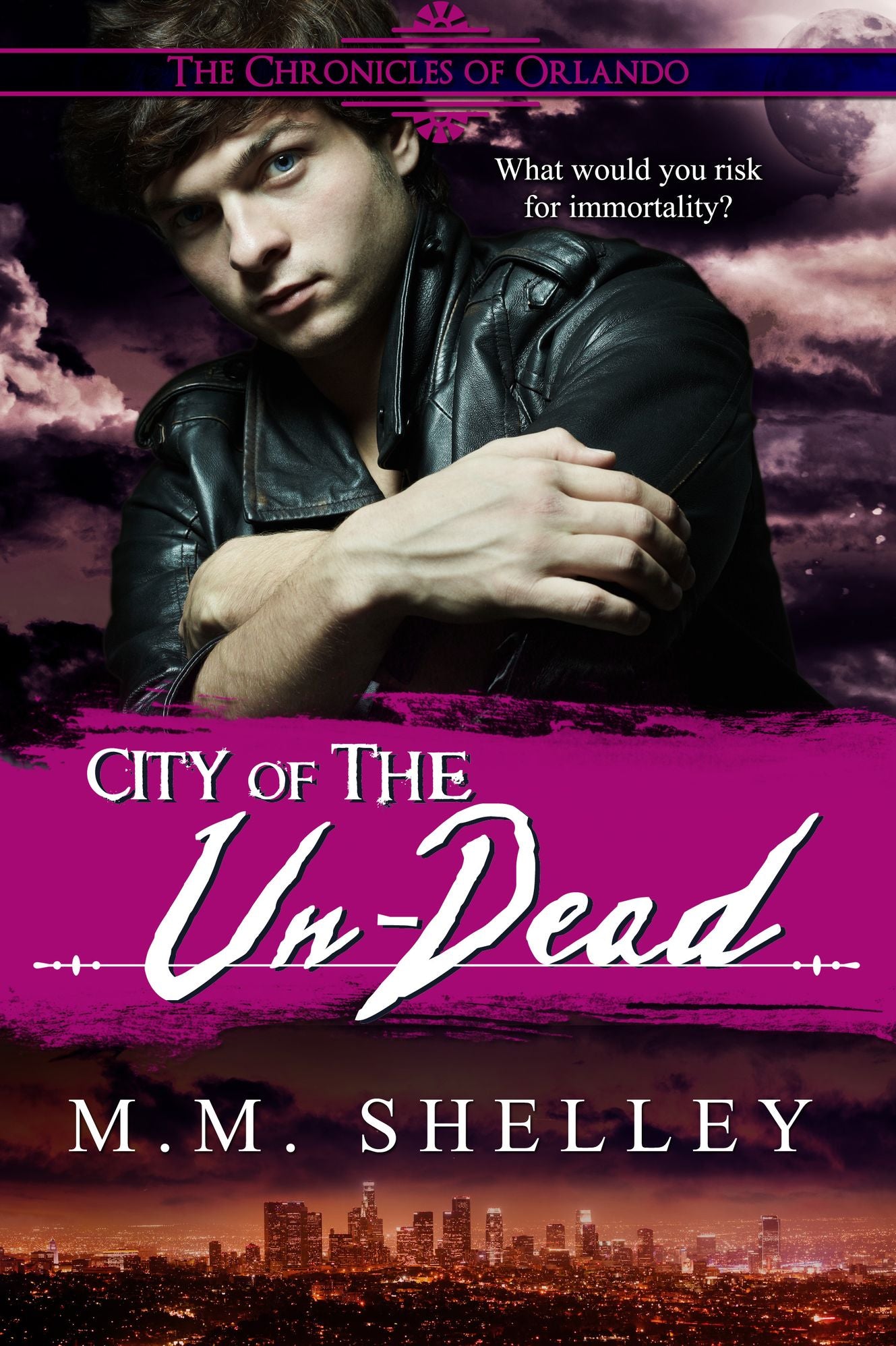 City of the Un-Dead The Chronicles of Orlando