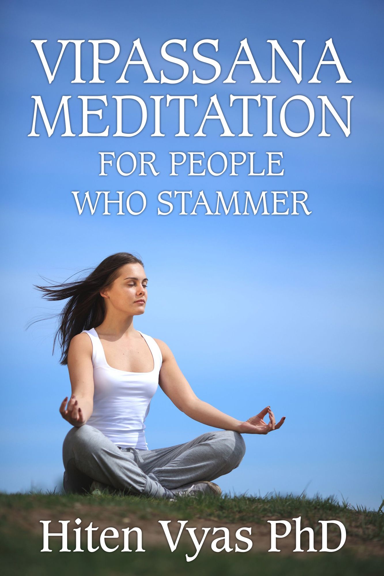 Vipassana Meditation For People Who Stammer (Stutter)