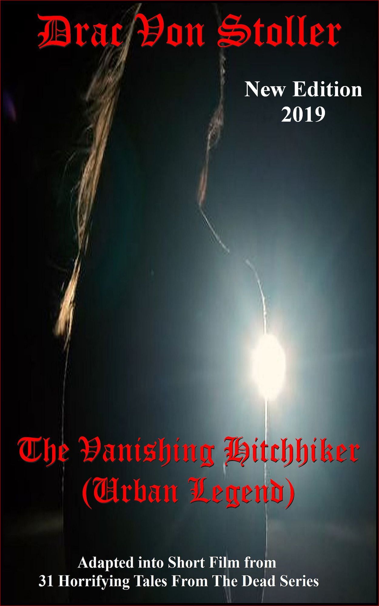 The Vanishing Hitchhiker (Urban Legend)