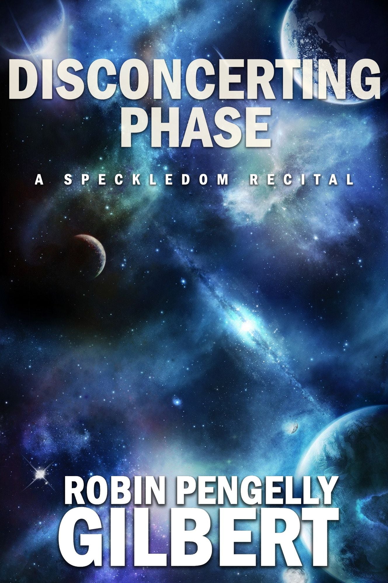 Disconcerting Phase (The 4th Speckledom Recital)