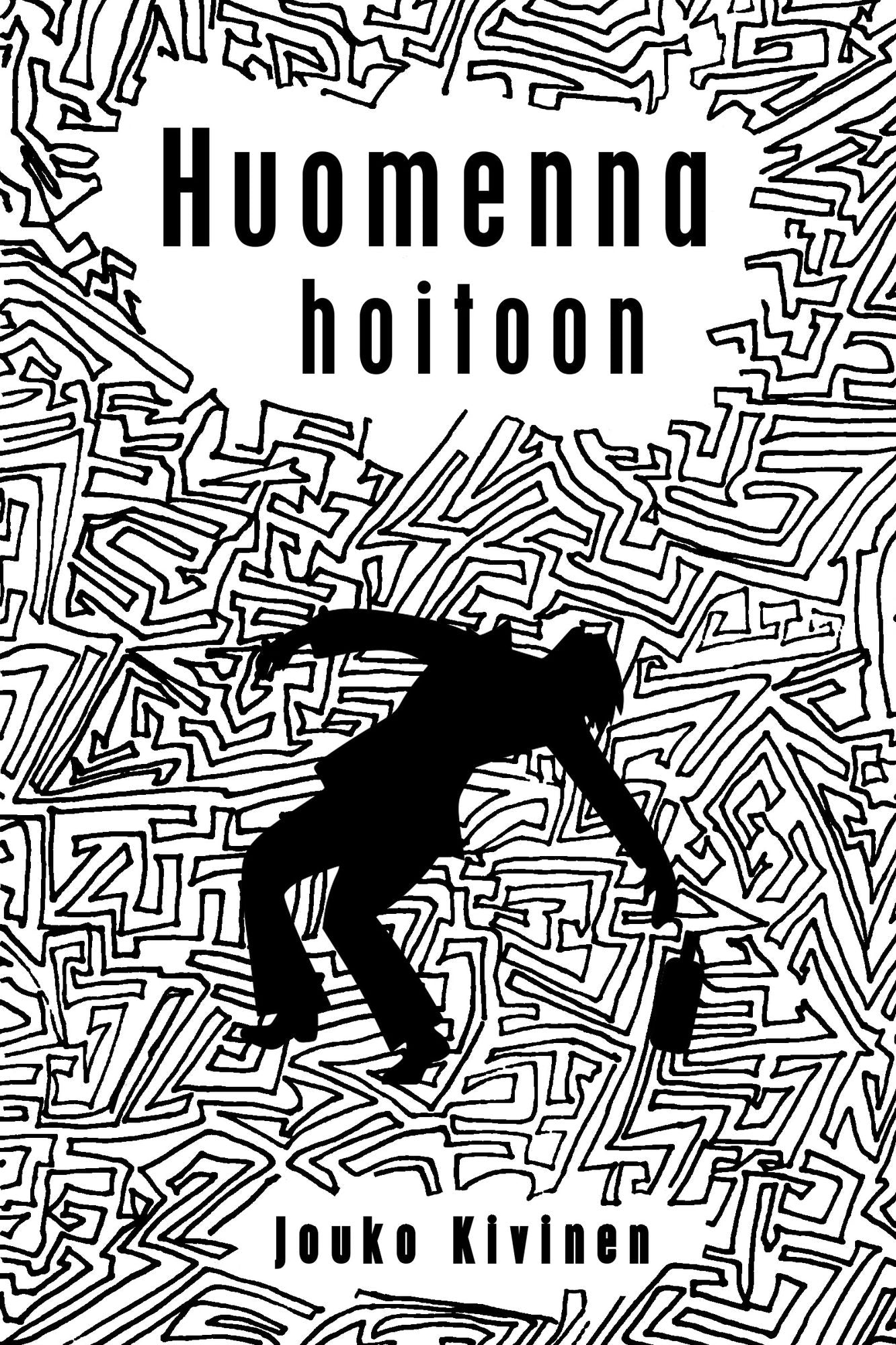 Huomenna hoitoon