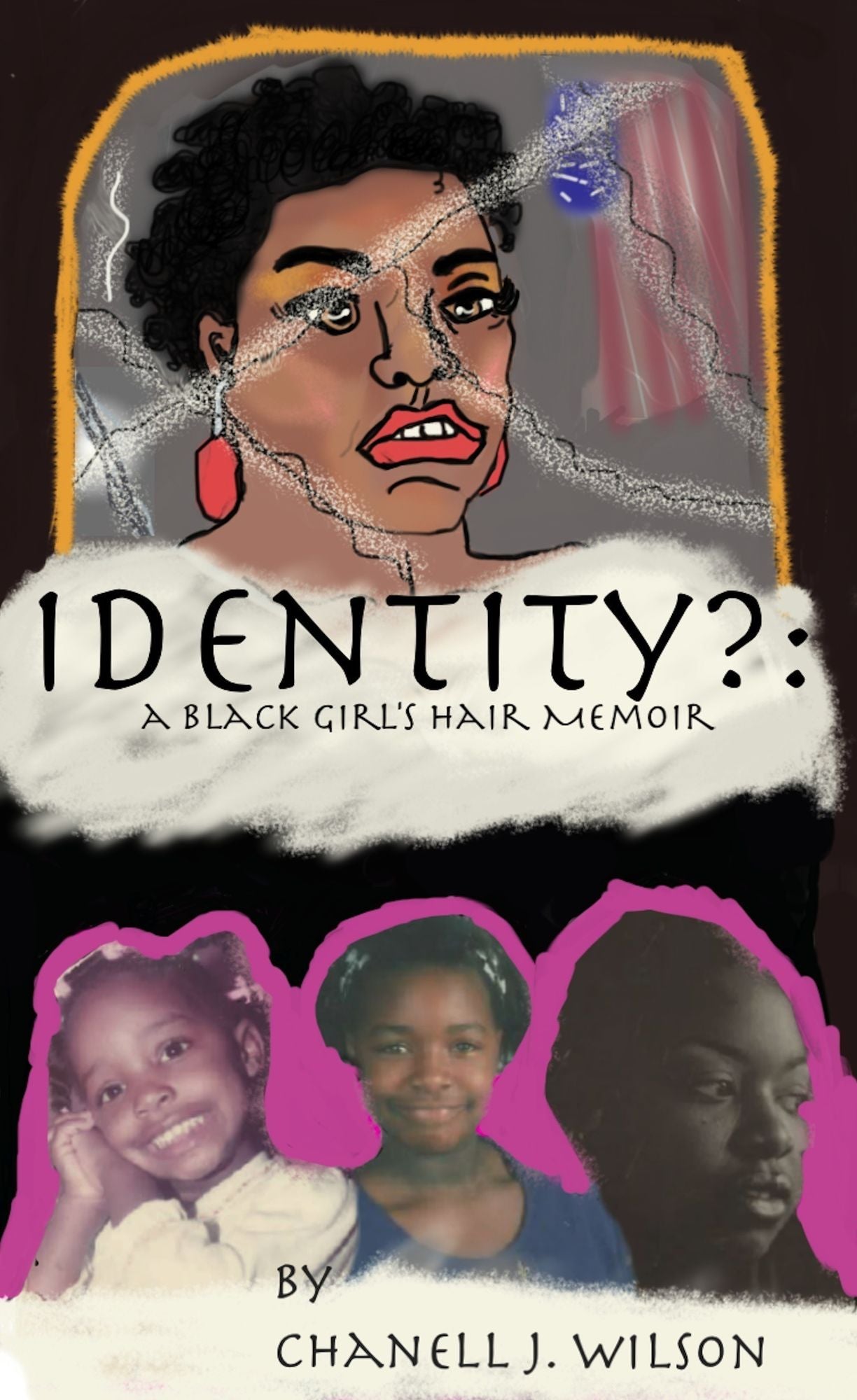 Identity?: A Hair Memoir