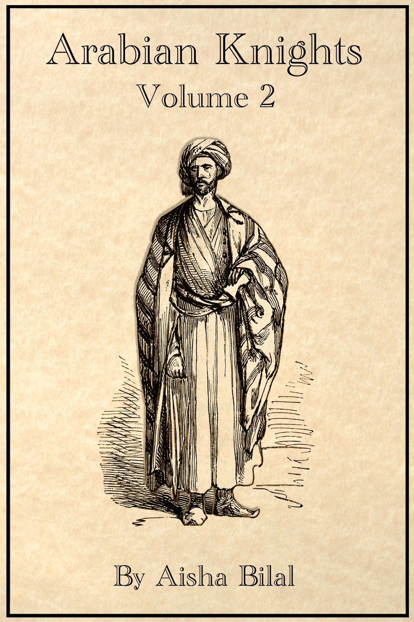 Arabian Knights: Volume 2