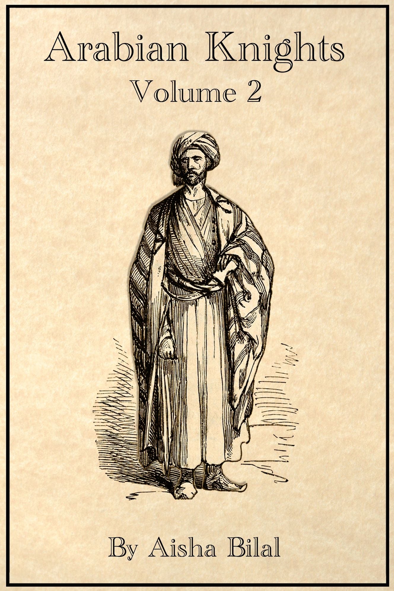 Arabian Knights: Volume 2