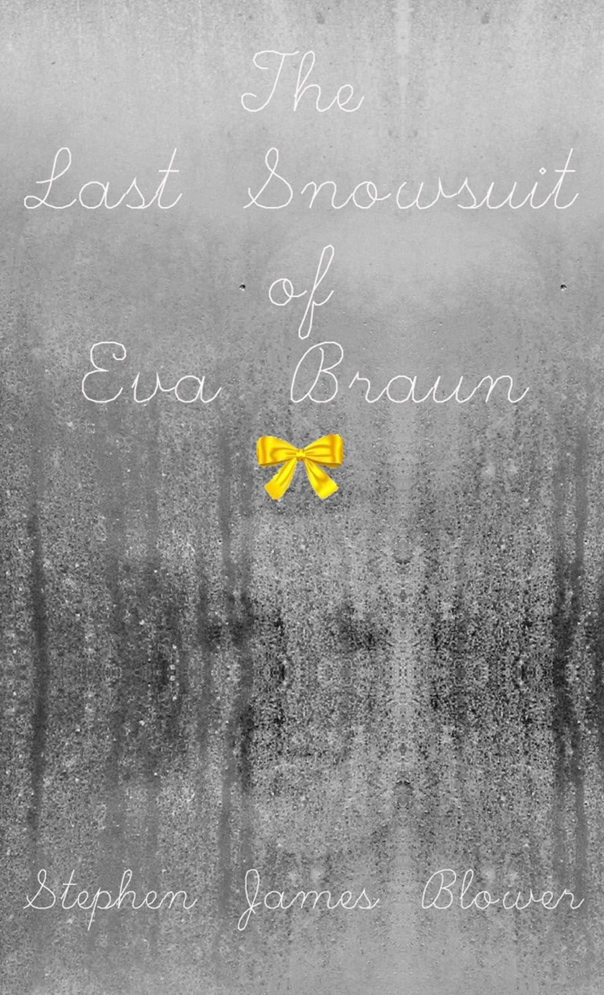 The Last Snowsuit of Eva Braun