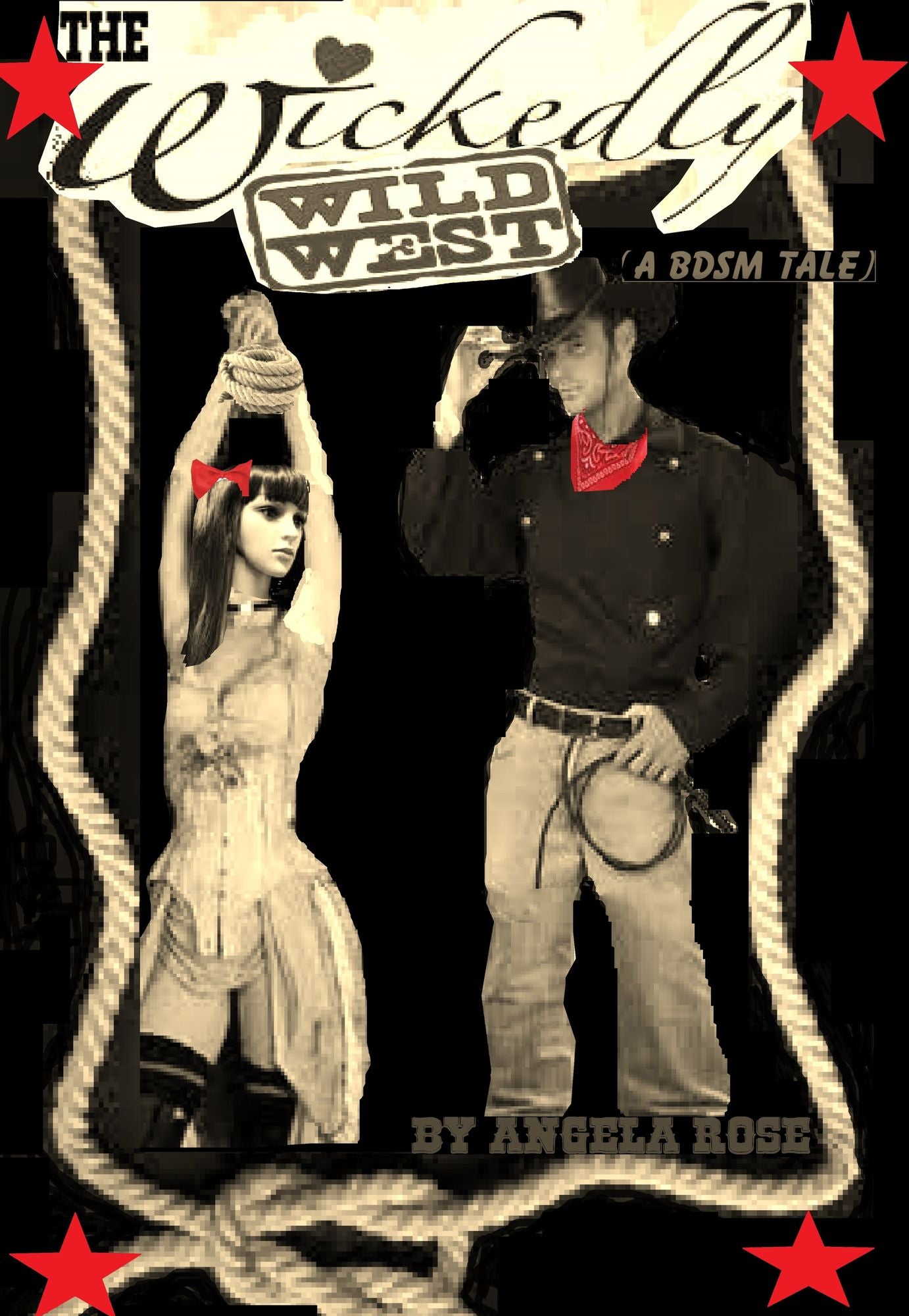 The Wickedly Wild West (A BDSM Tale)