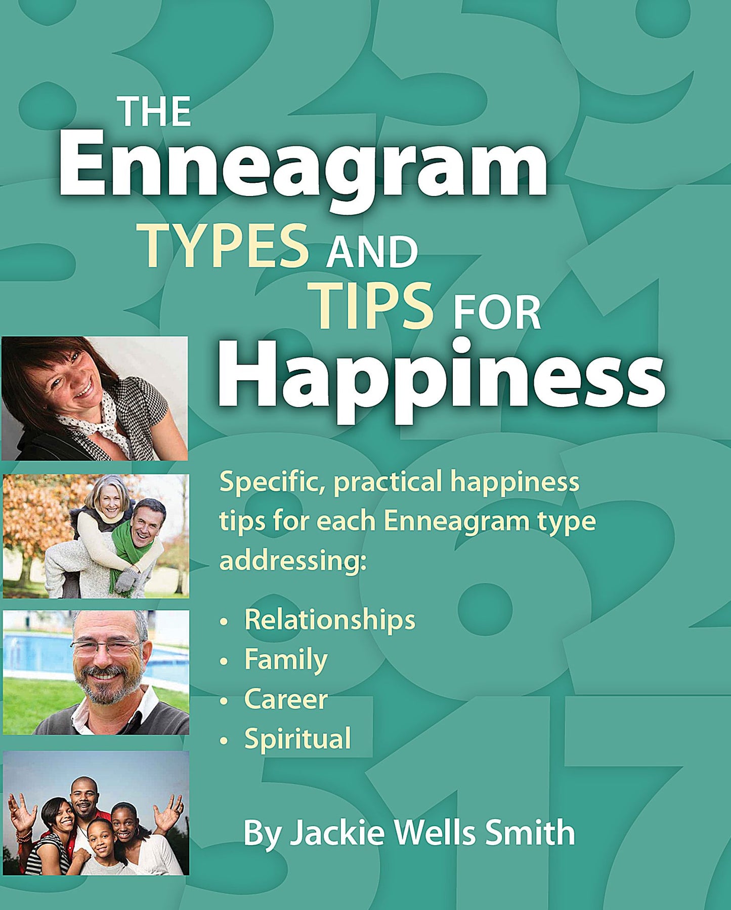 The Enneagram Types and Happiness Tips