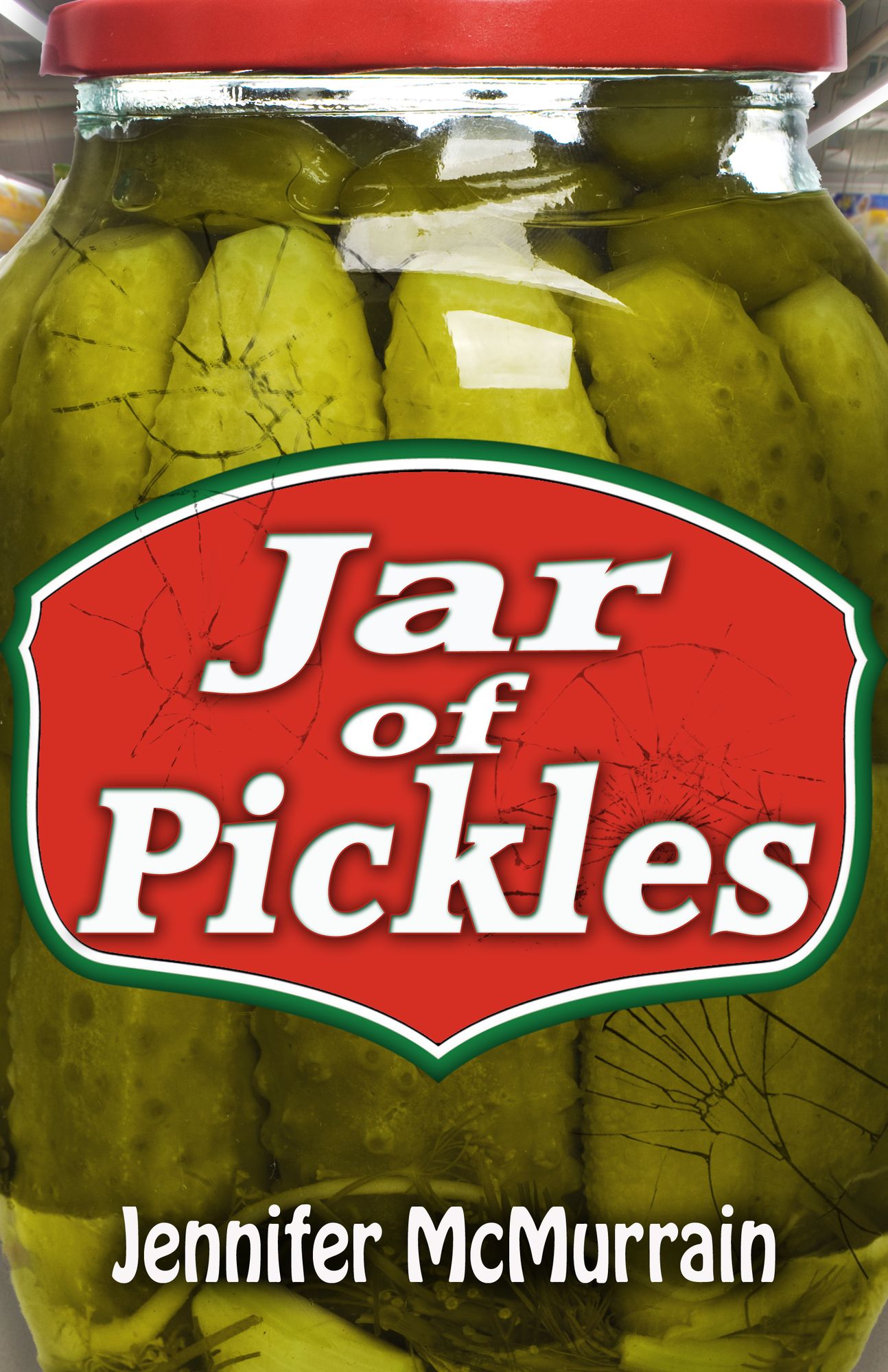 Jar of Pickles: A Short Story