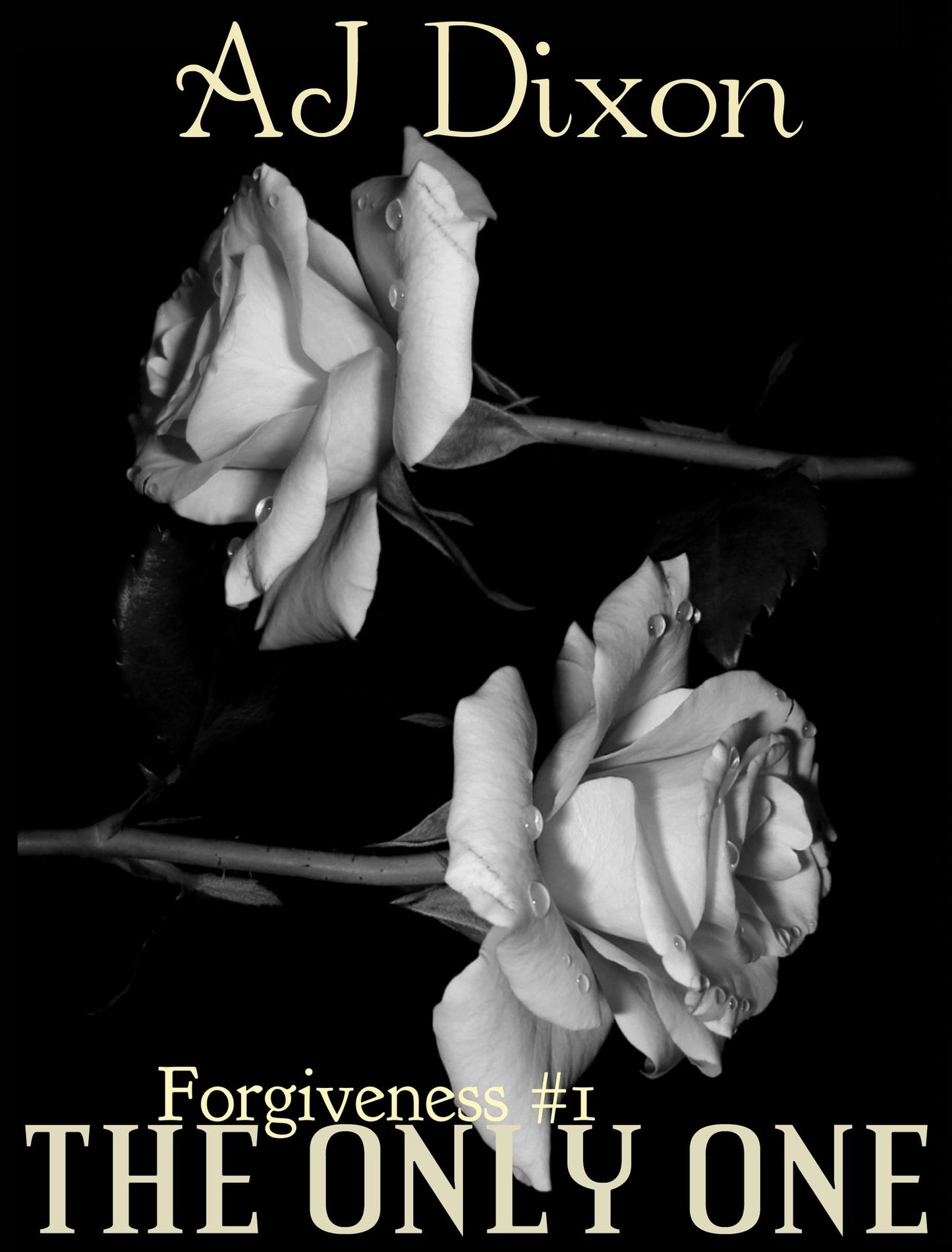 The Only One [Forgiveness #1]