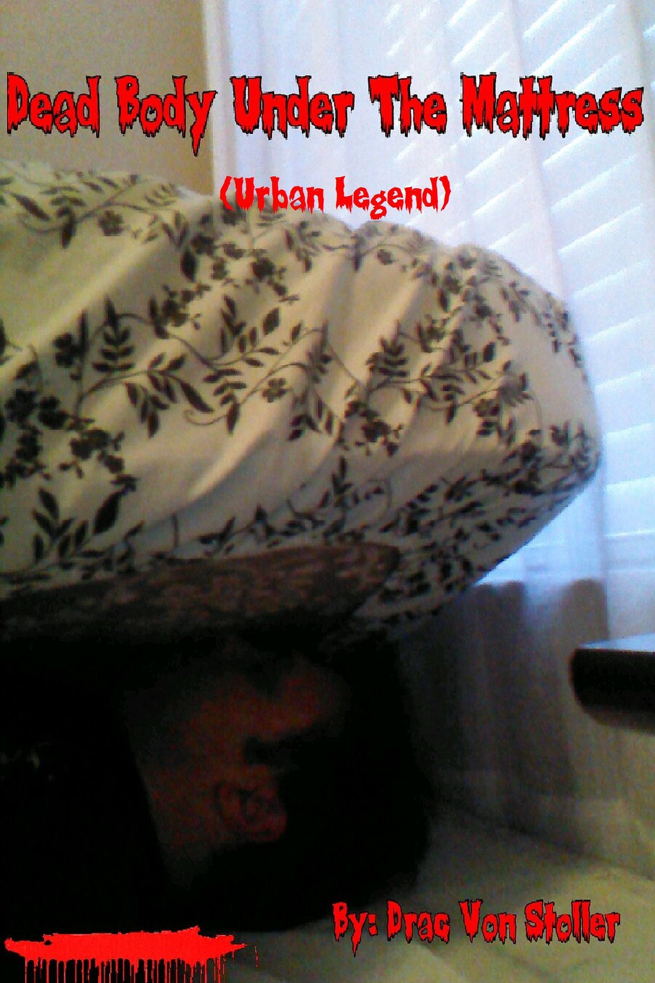 Dead Body Under The Mattress (Urban Legend)