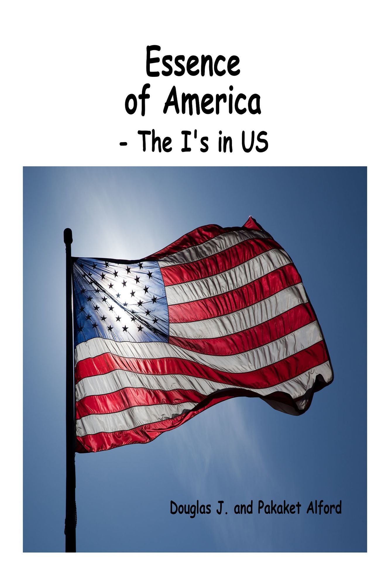 Essence of America: The I's in US