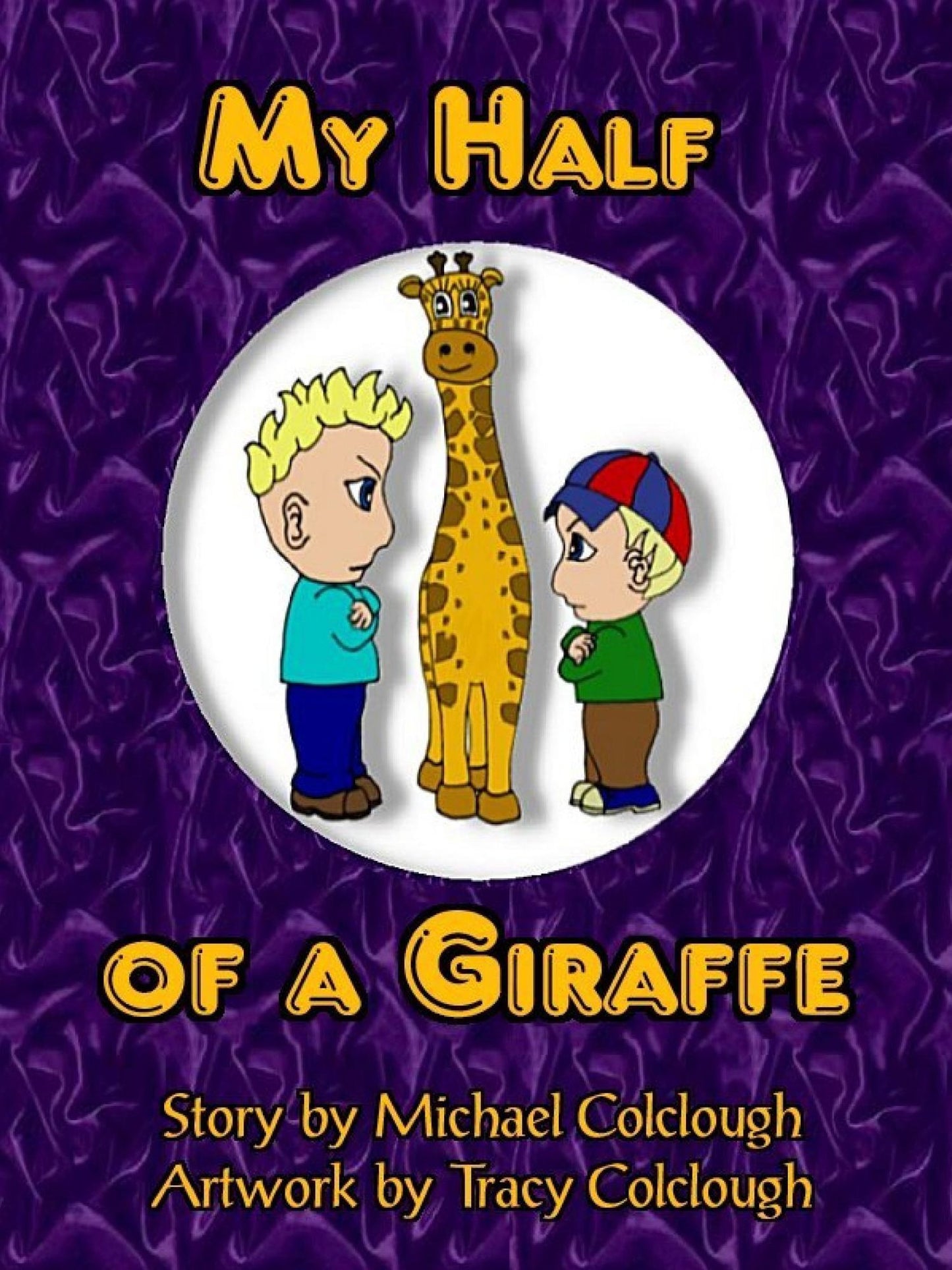 My Half of a Giraffe