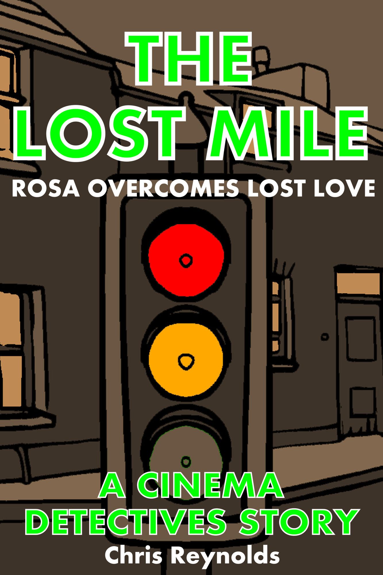 The Lost Mile: A Cinema Detectives Story