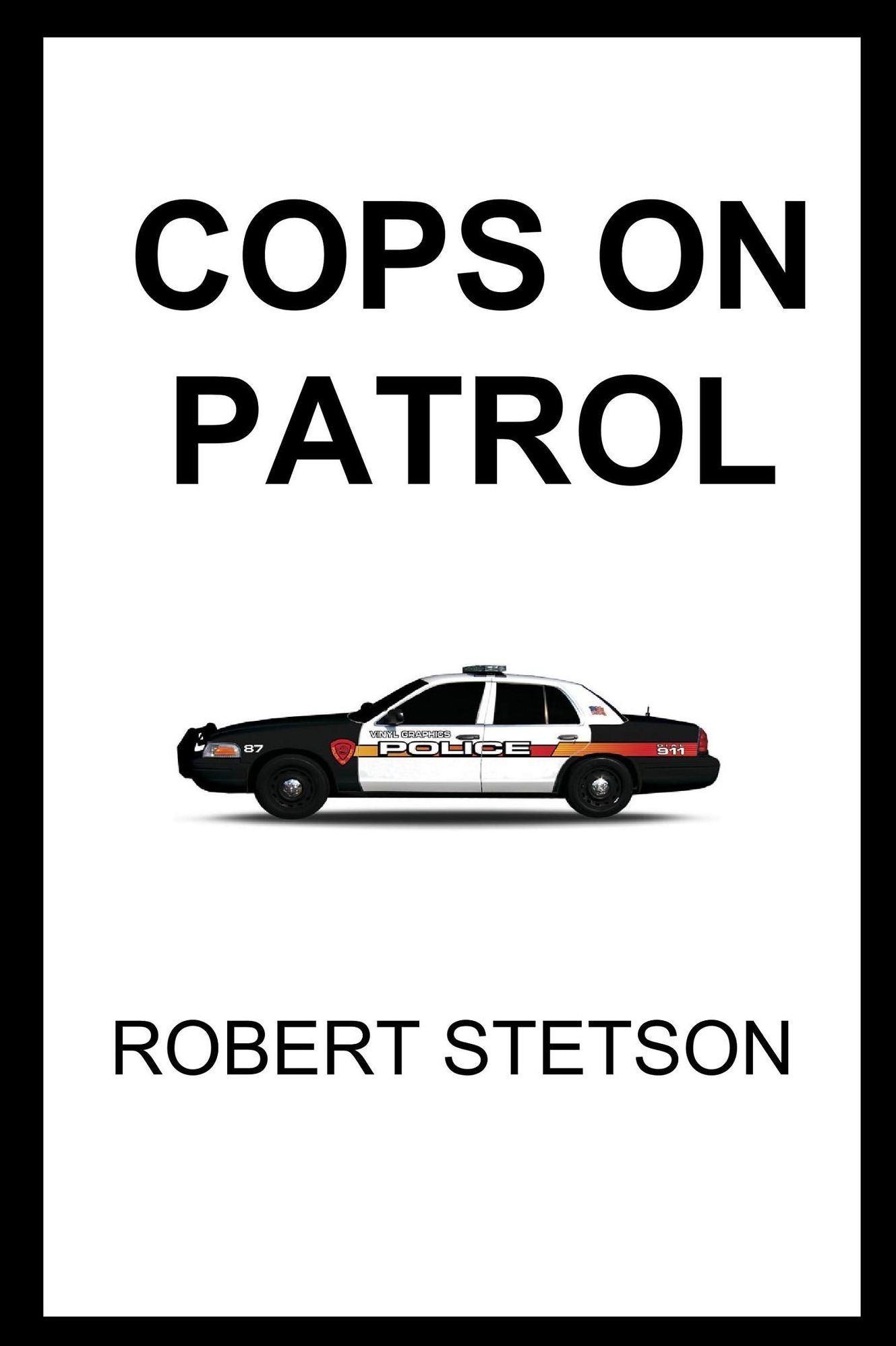Cops on Patrol