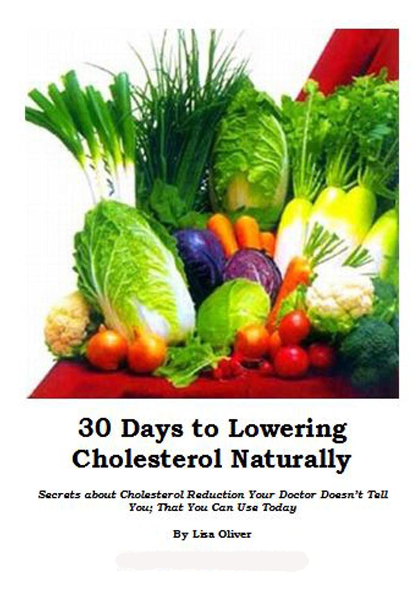 30 Days to Lowering Cholesterol Naturally