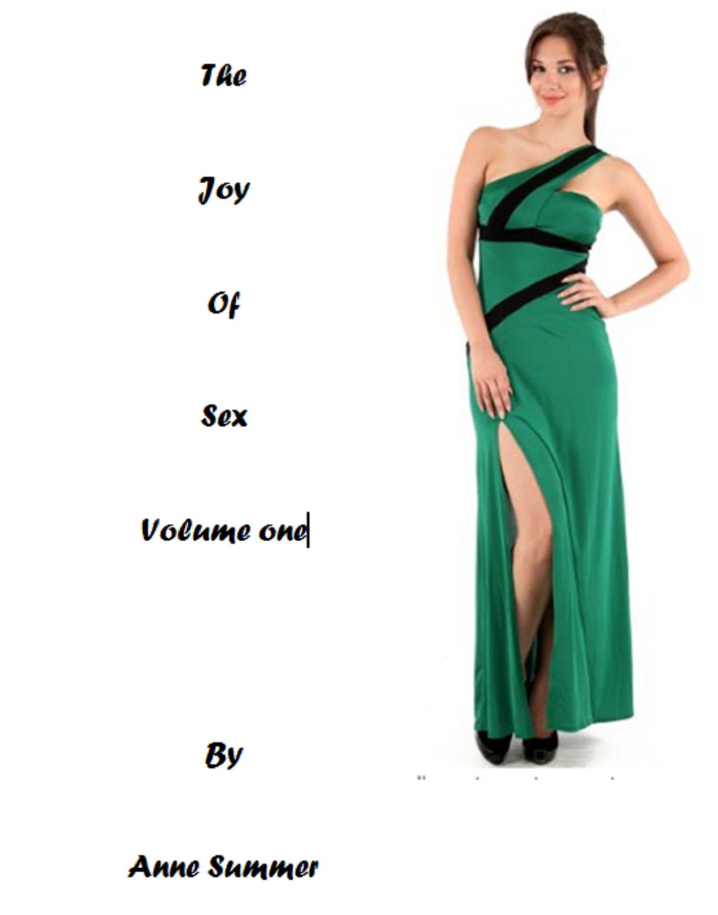 The Joy of Sex (Volume one)