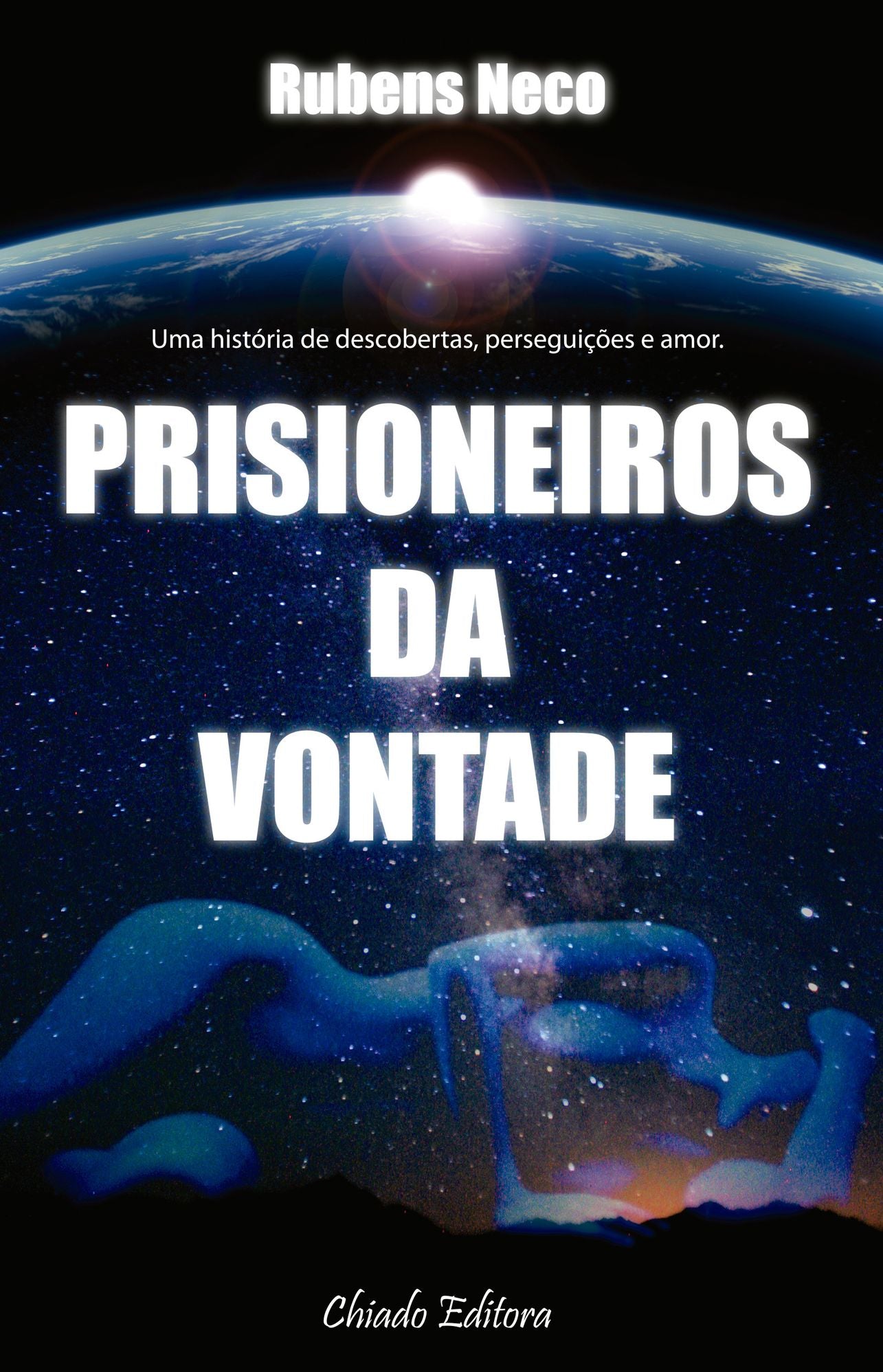 Prisioneiros da vontade