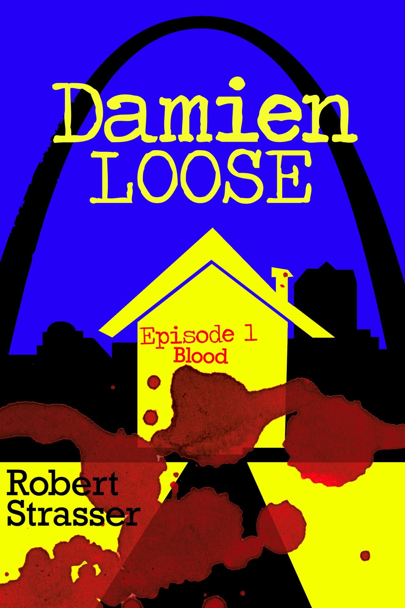 Damien Loose, Episode 1: Blood