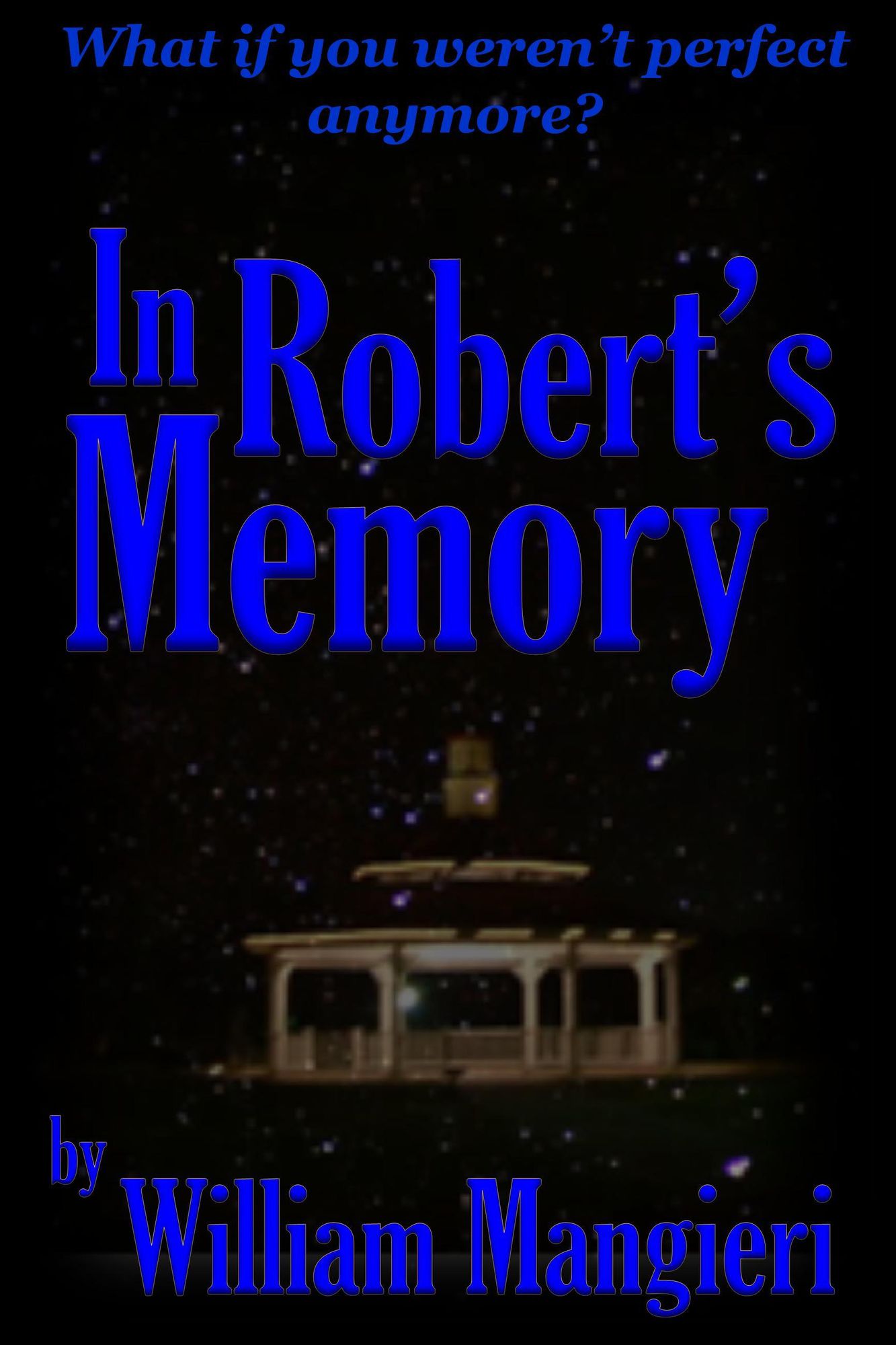 In Robert's Memory