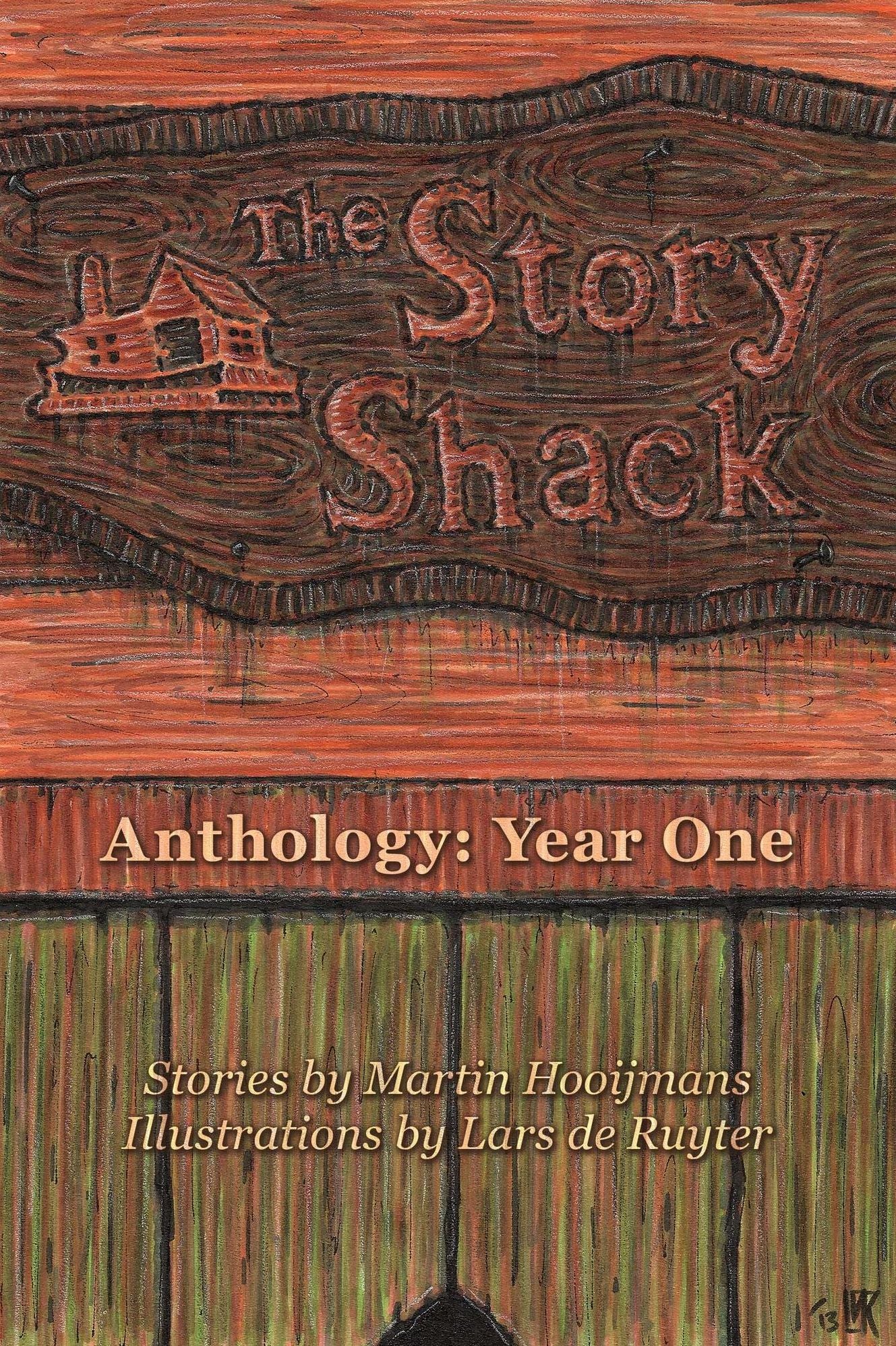 The Story Shack Anthology: Year One