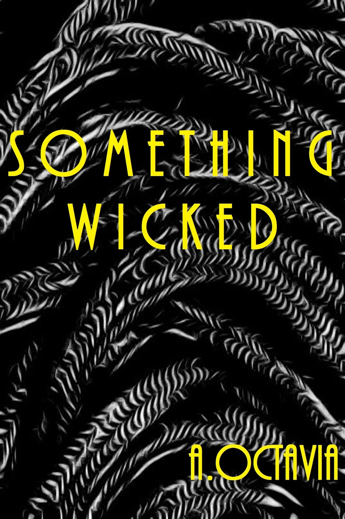 Something Wicked