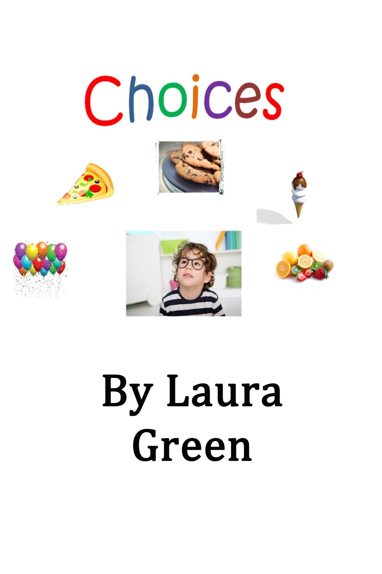 Choices